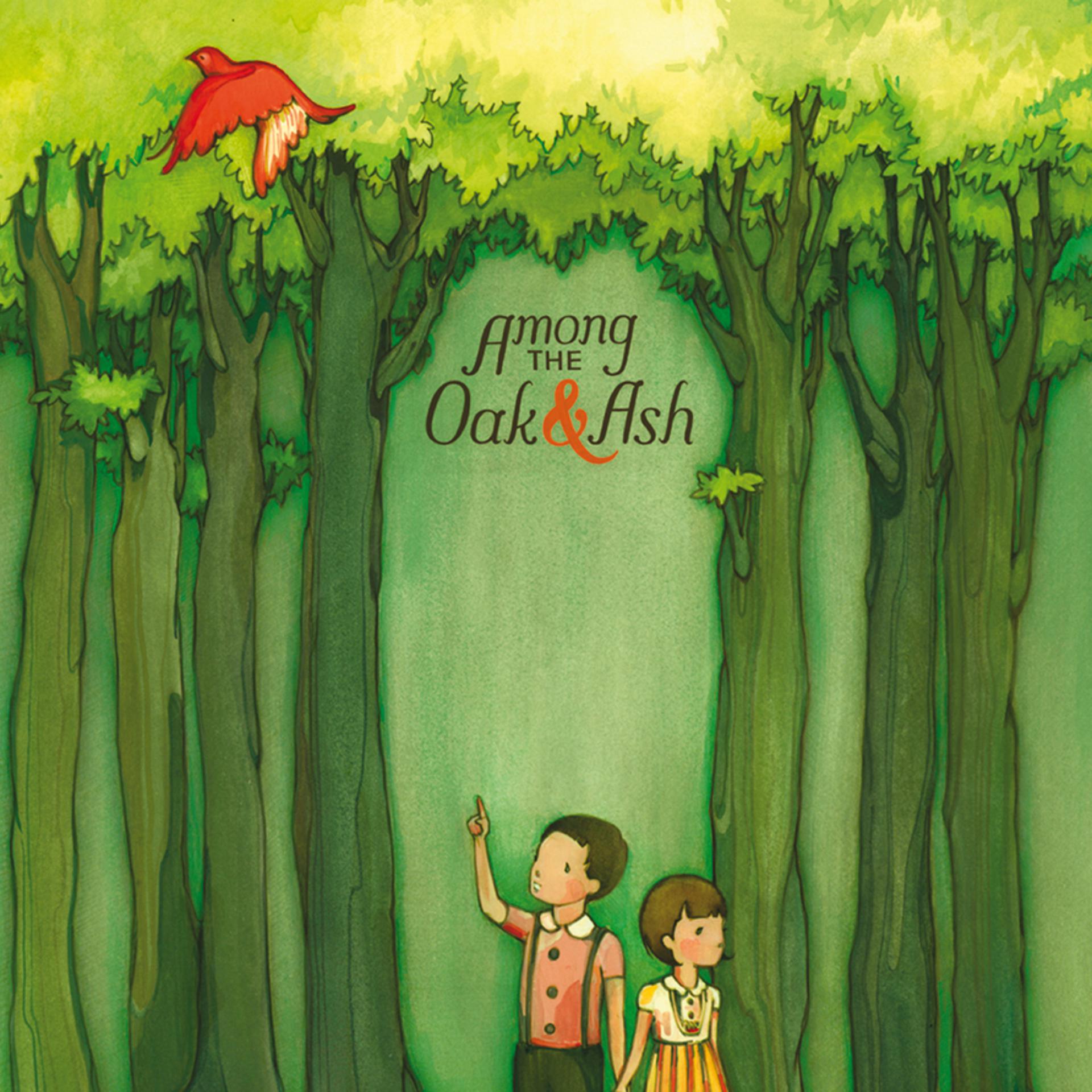 Постер альбома Among The Oak & Ash
