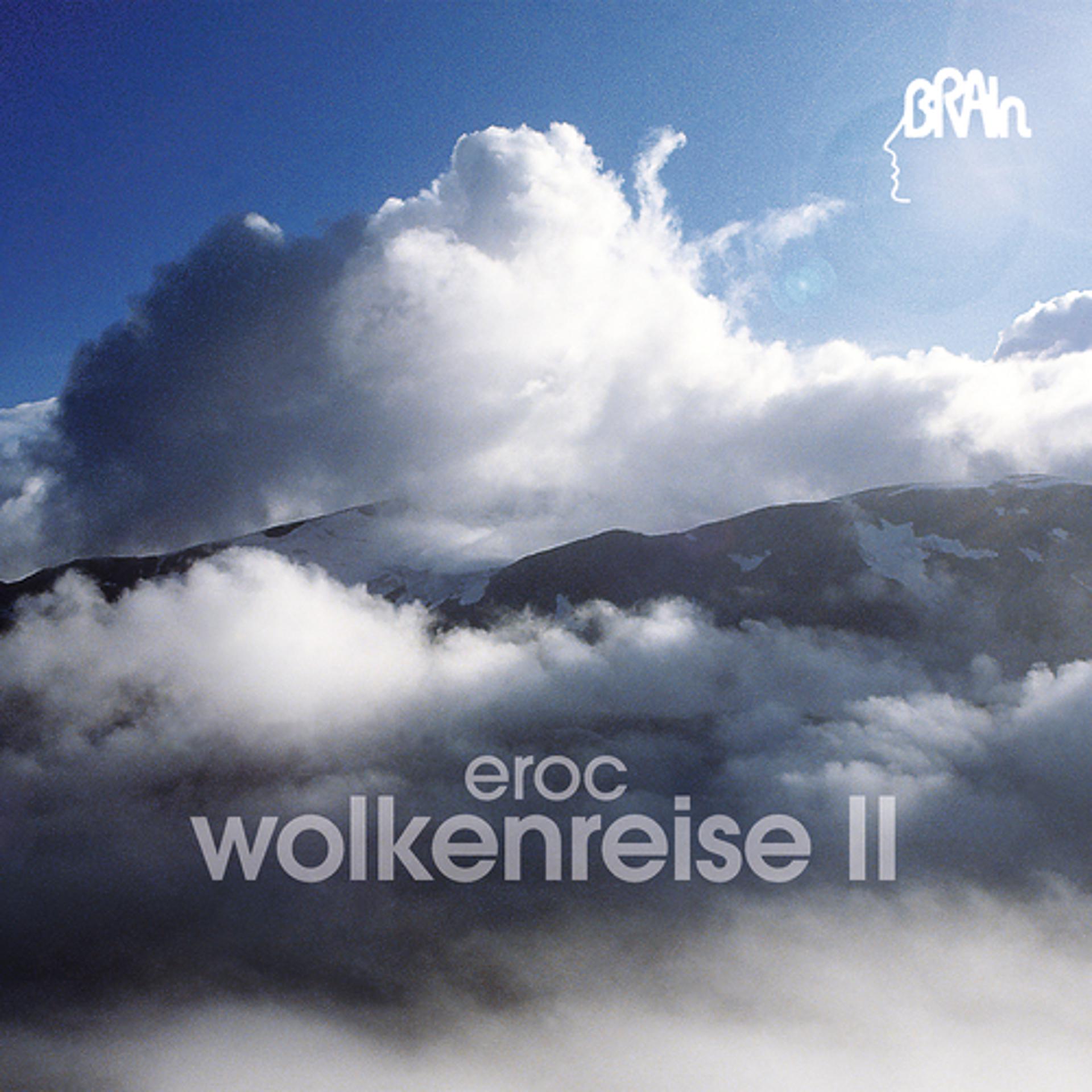 Постер альбома Wolkenreise II