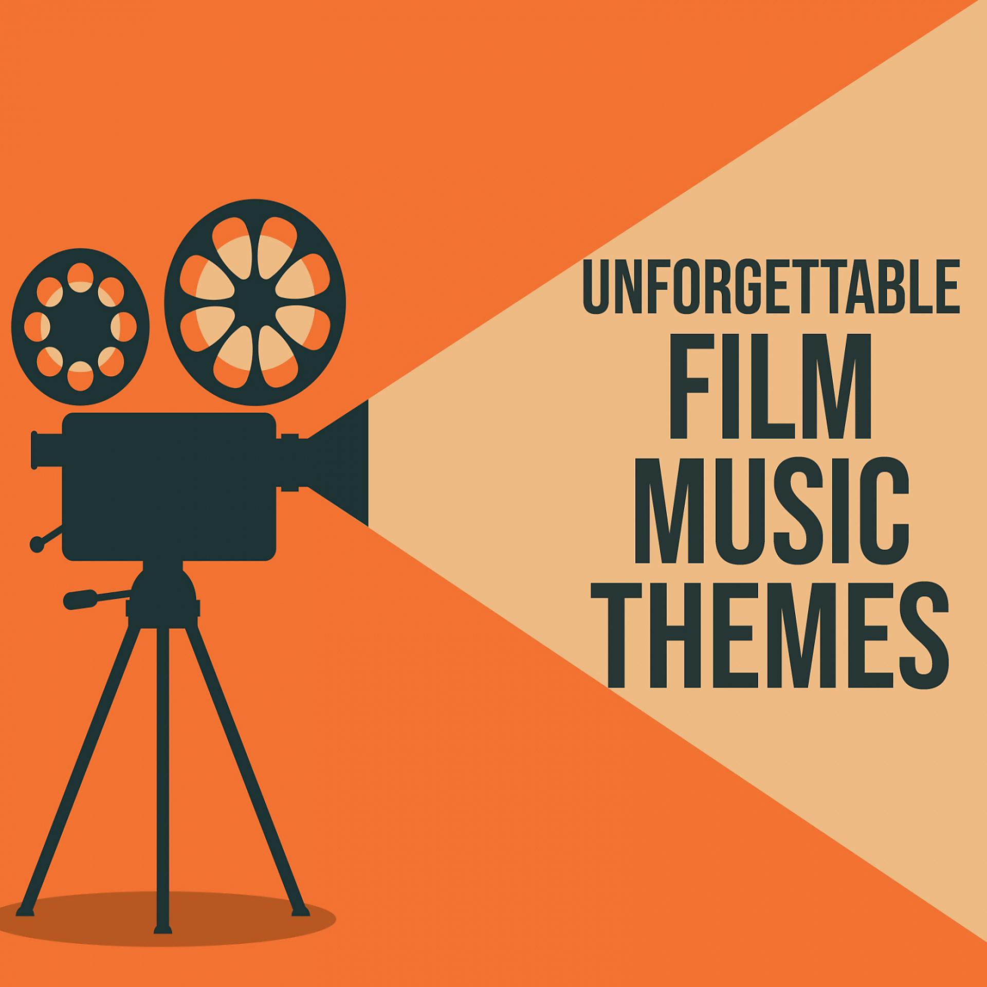 Постер альбома Unforgettable Film Music Themes