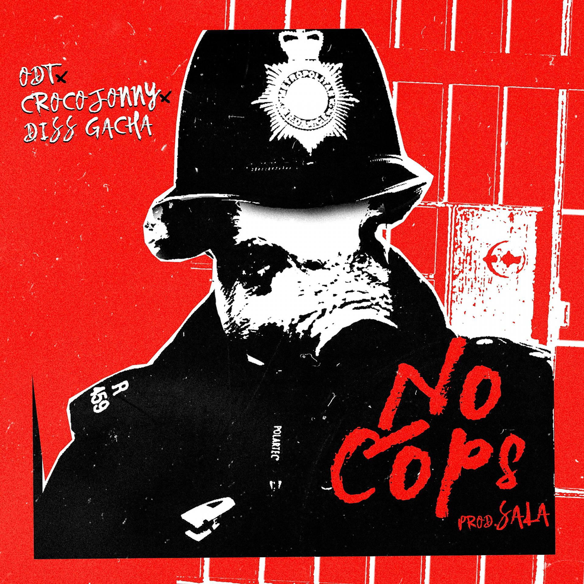 Постер альбома No cops