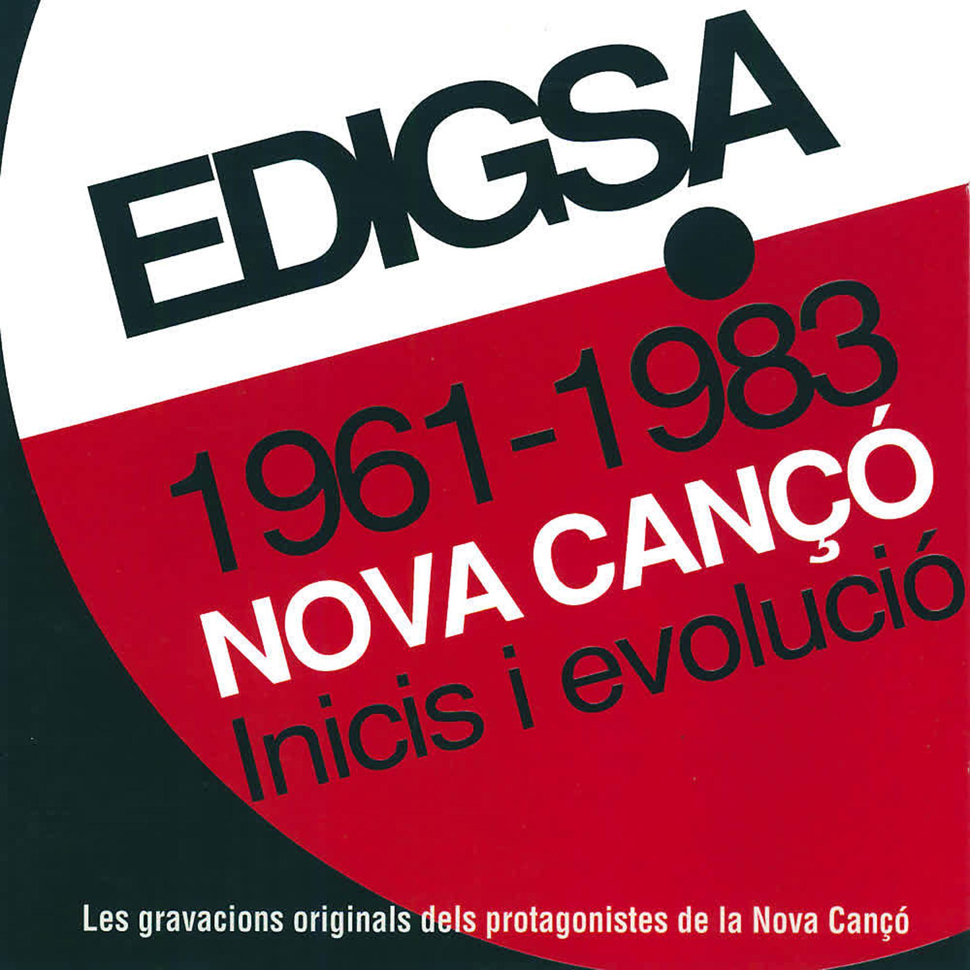 Постер альбома EDIGSA 1961-1983 Nova Cançó. Inicis I Evolució (Vol. 1)
