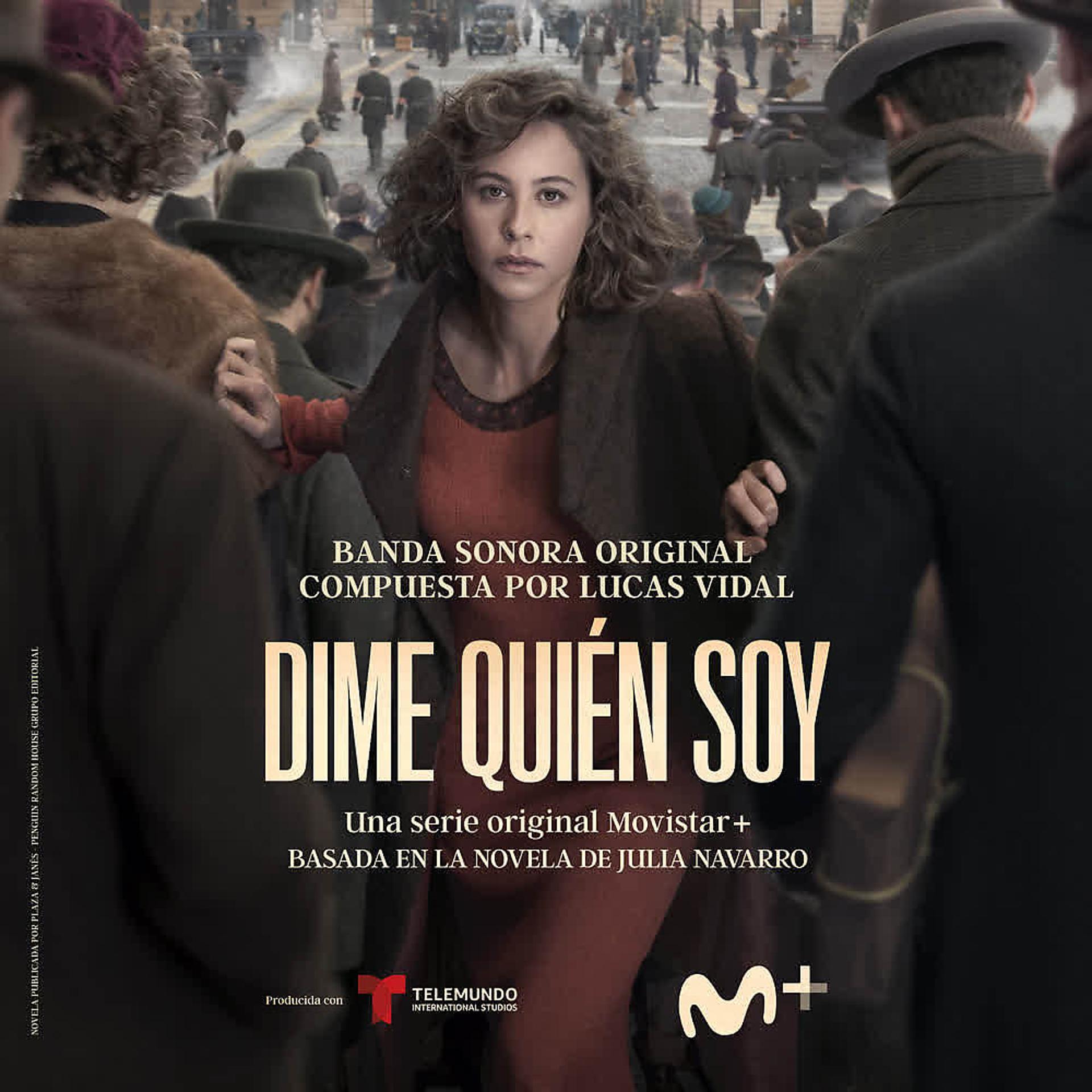 Постер альбома Dime Quién Soy (Original Soundtrack From The TV Series)