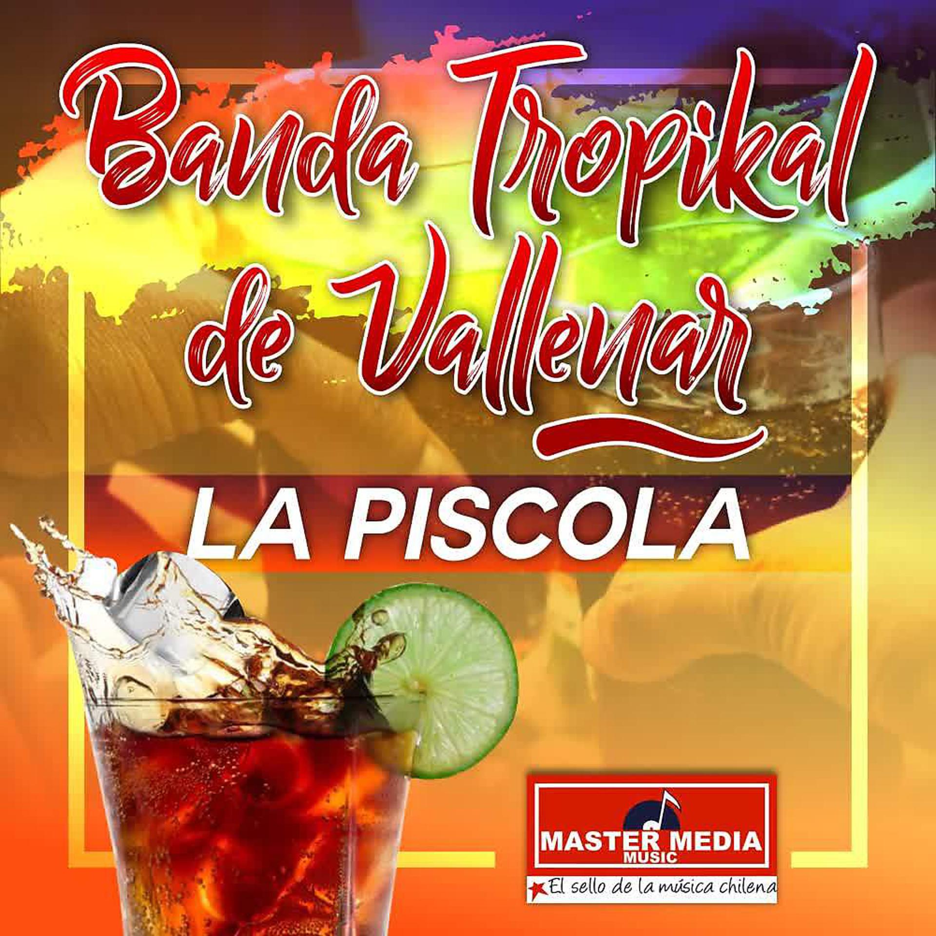 Постер альбома La Piscola
