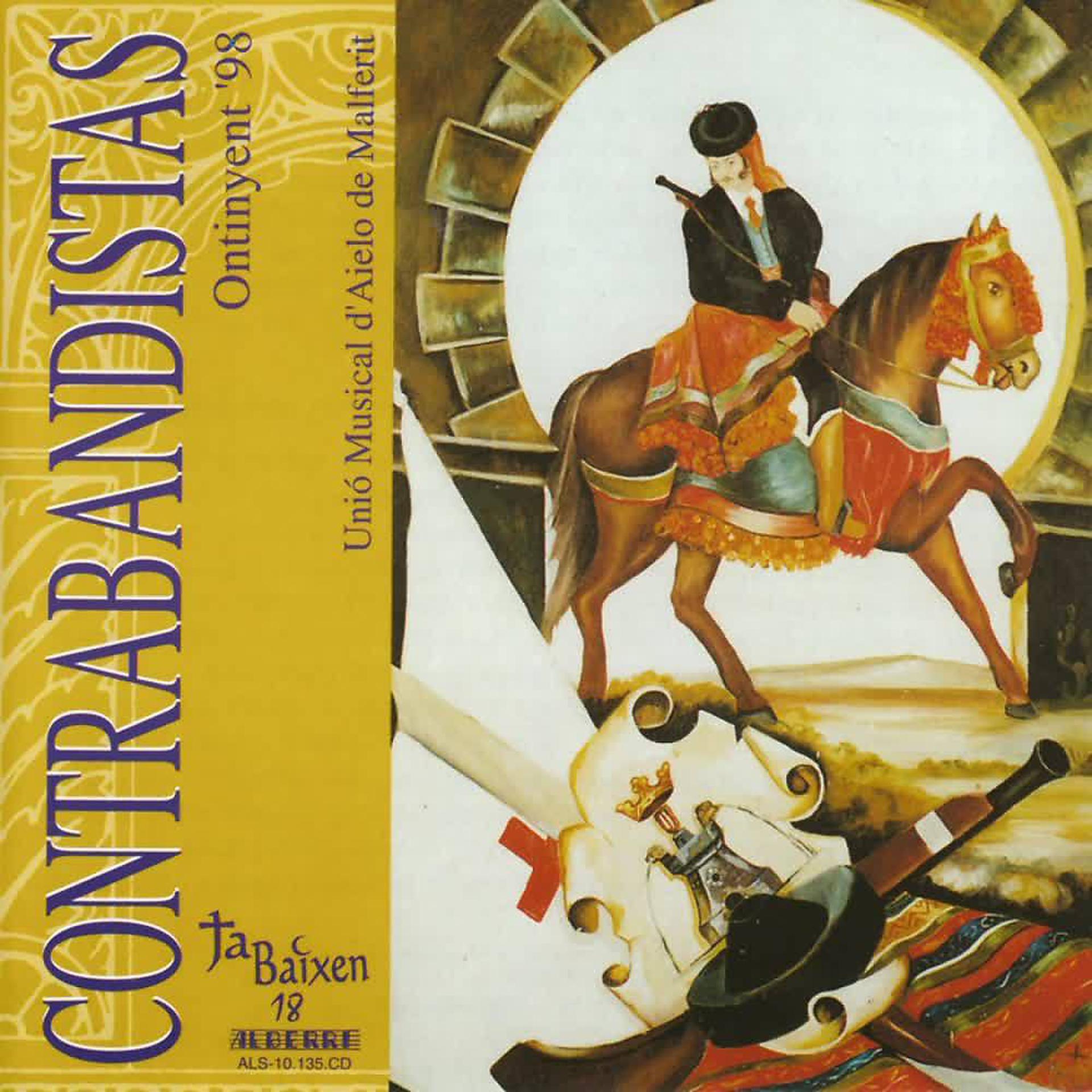 Постер альбома Contrabandistas - Ontinyent '98