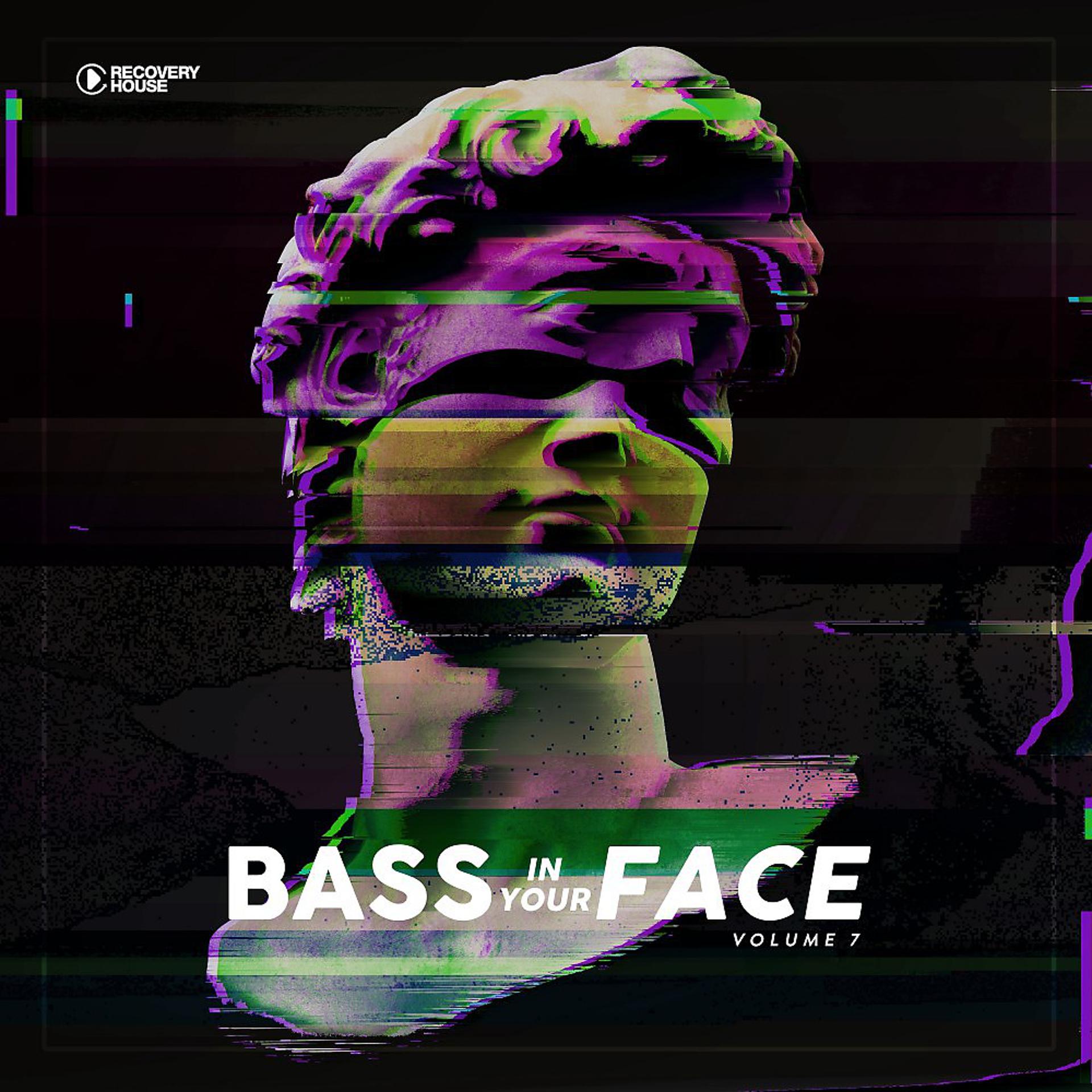 Постер альбома Bass in Your Face, Vol. 7