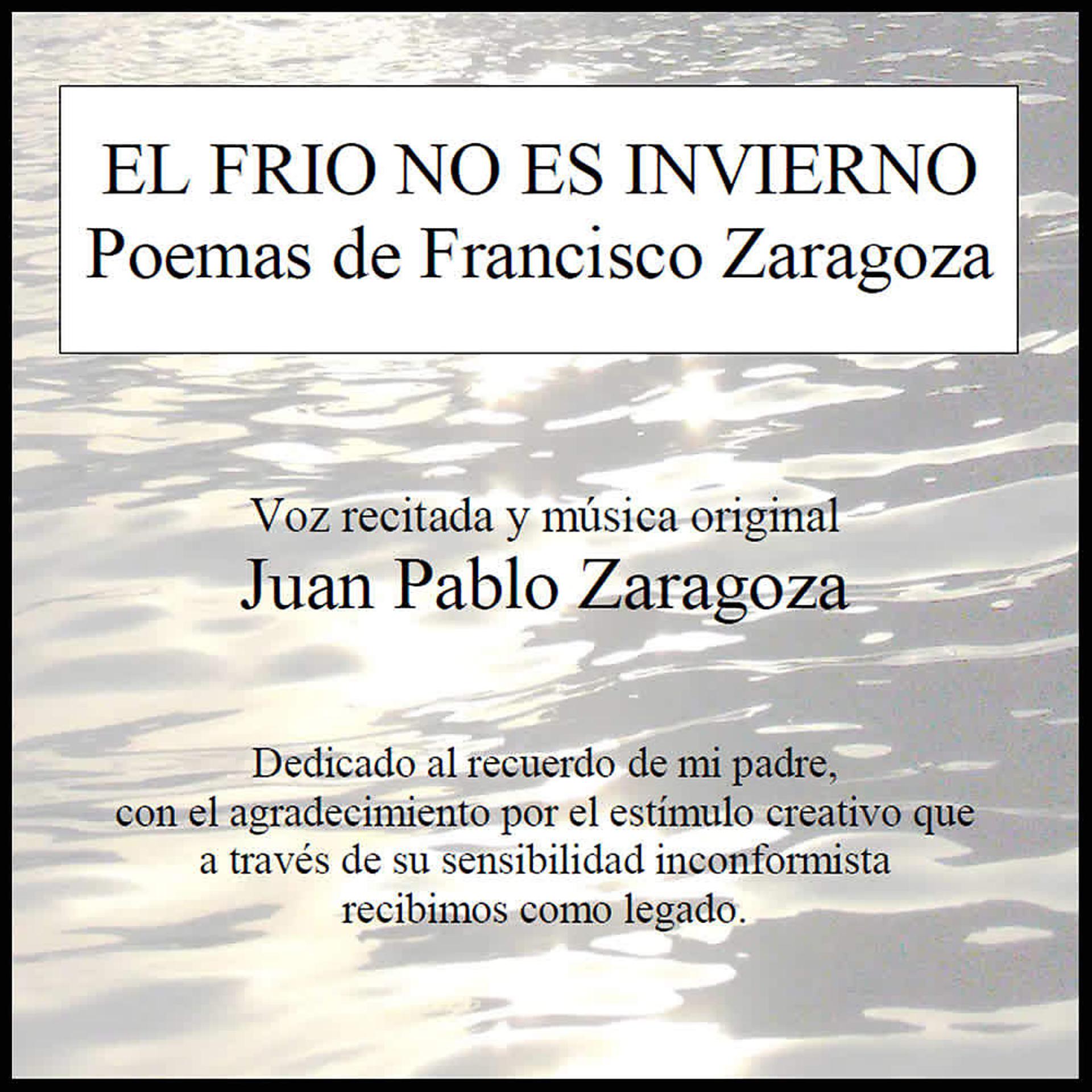 Постер альбома El Frio no es Invierno (Poemas de Francisco Zaragoza)