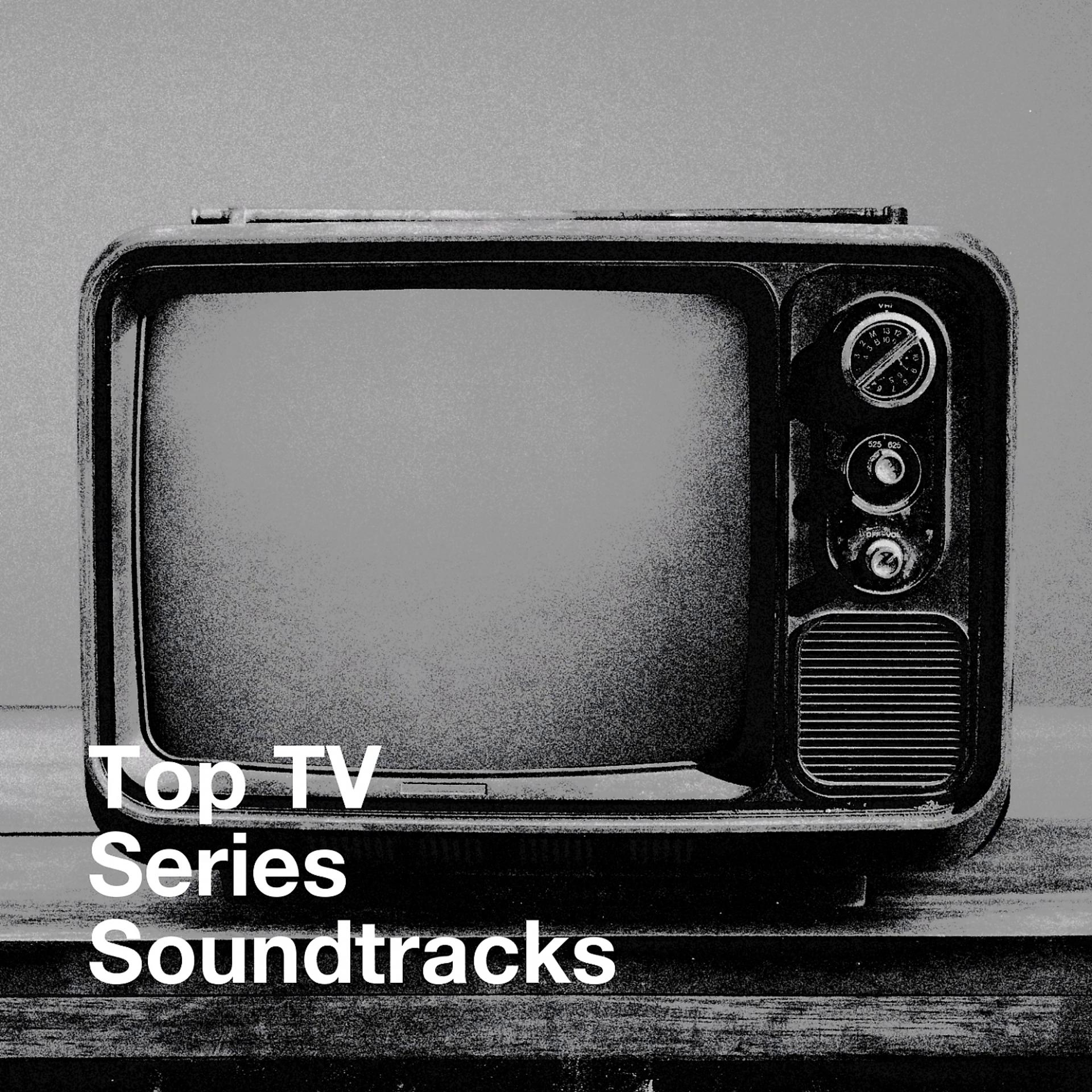 Постер альбома Top Tv Series Soundtracks