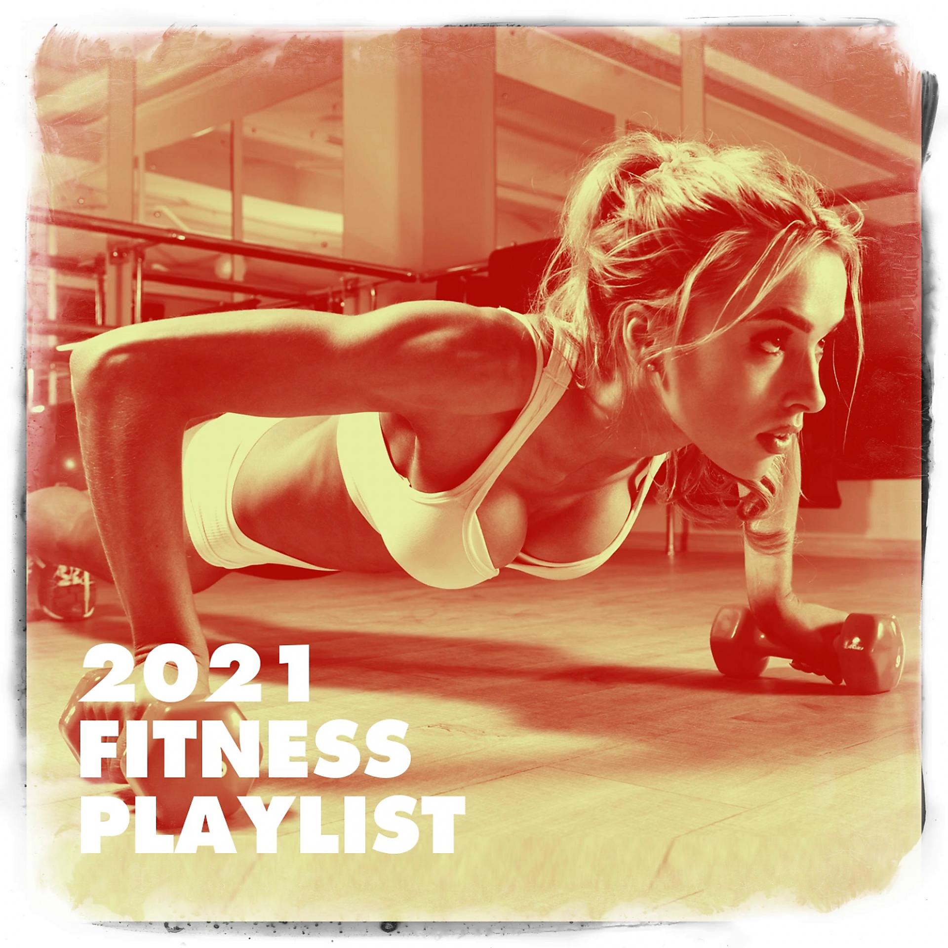 Постер альбома 2021 Fitness Playlist