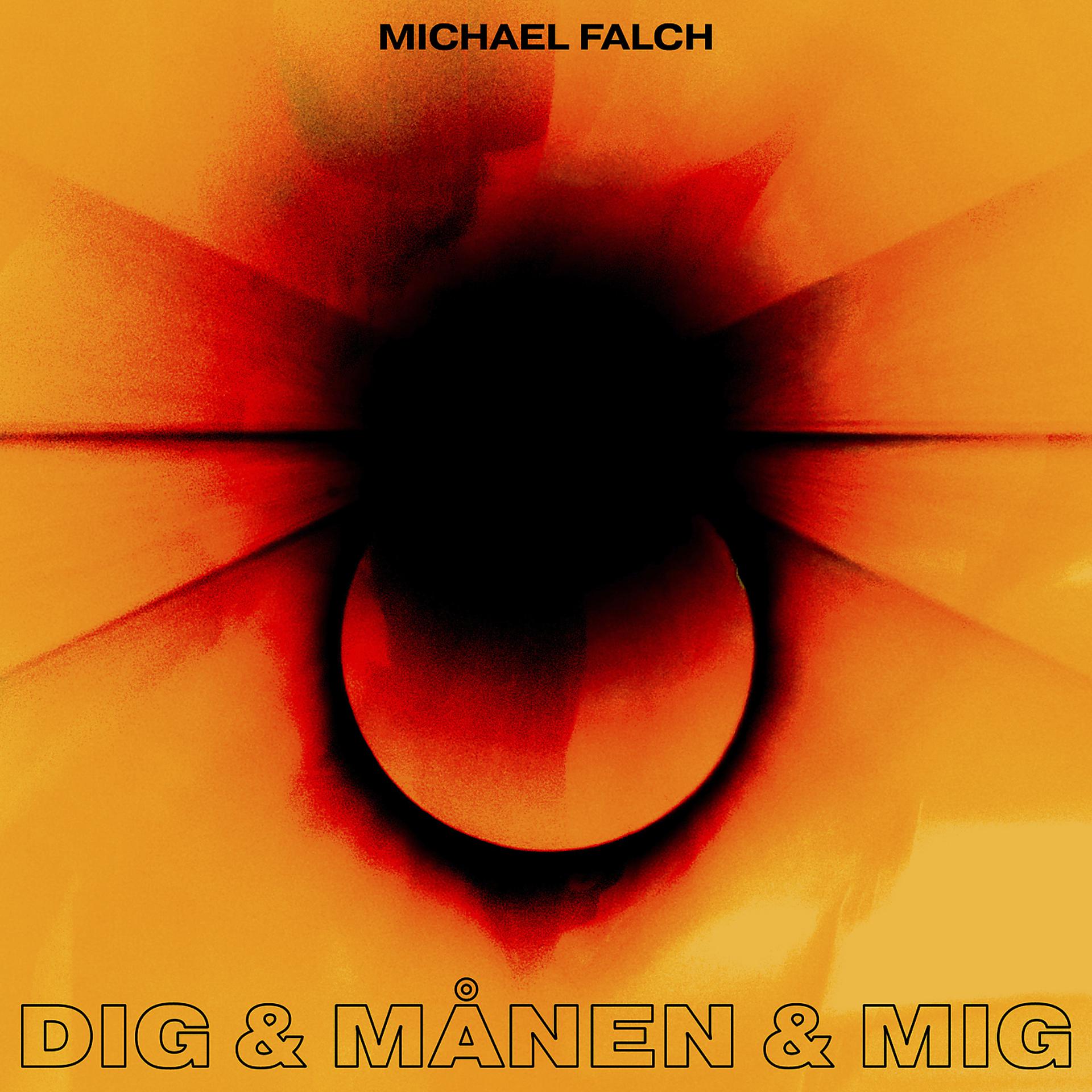 Постер альбома Dig & Månen & Mig