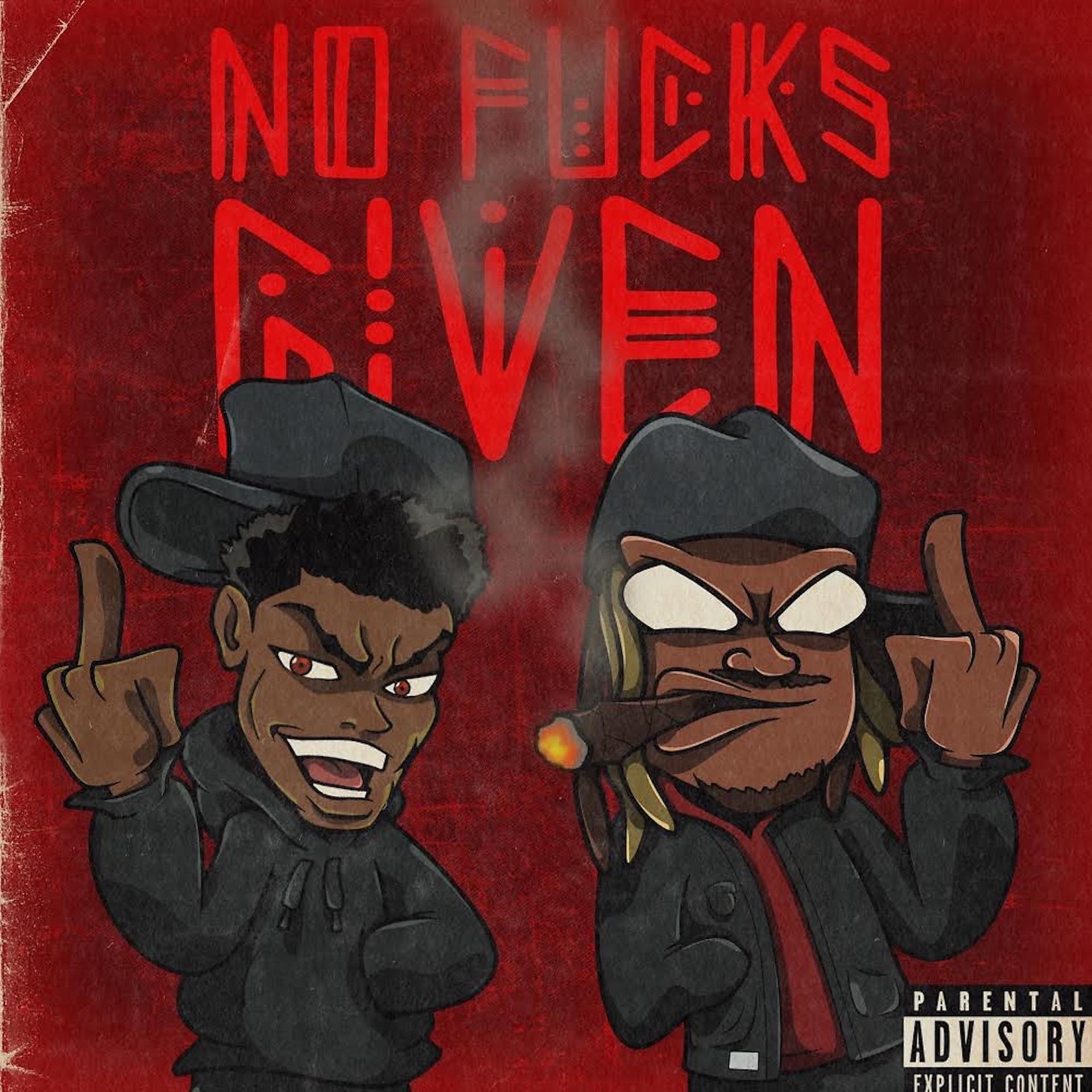 Постер альбома No Fucks Given (feat. CEO Trayle)