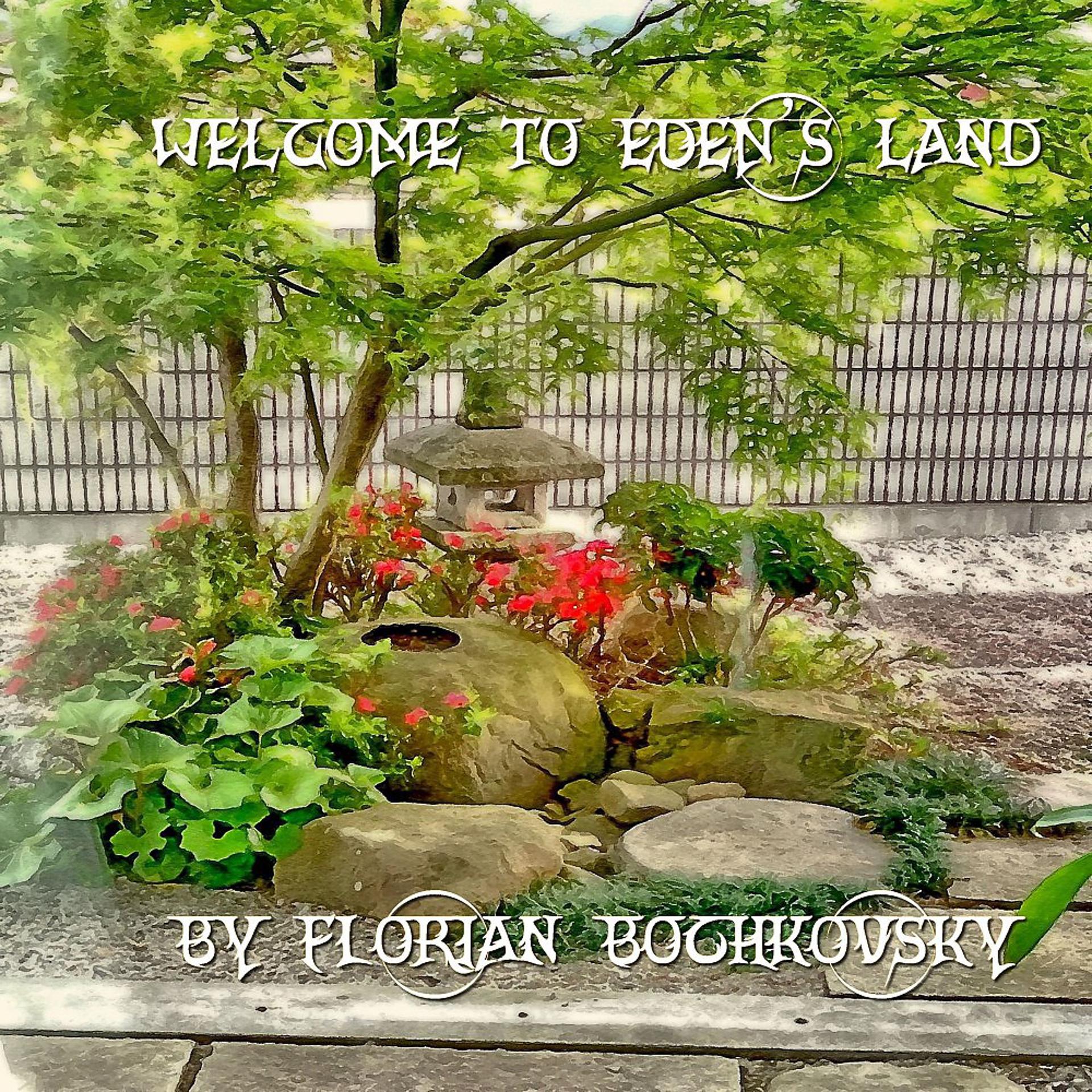Постер альбома Welcome to Eden's Land
