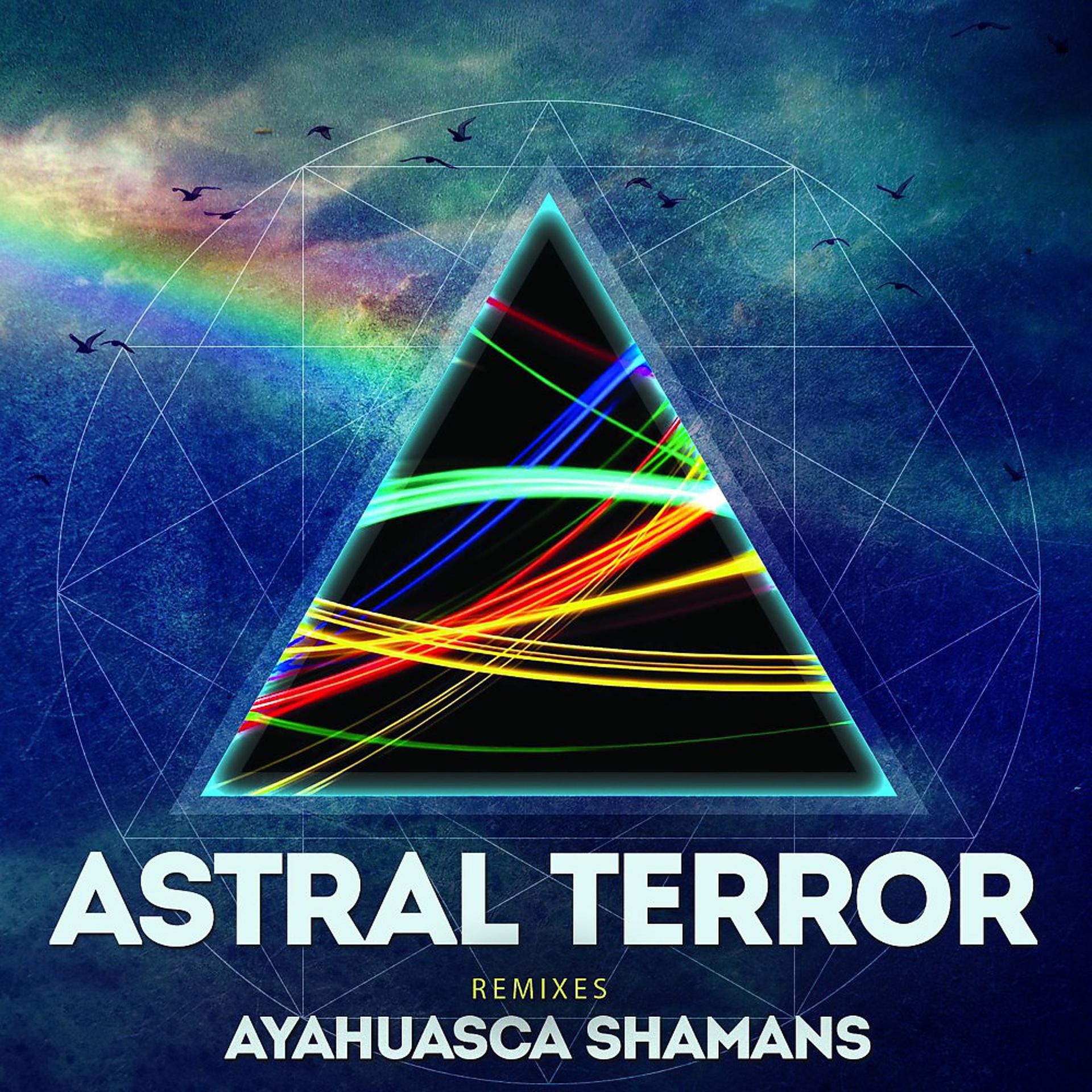 Постер альбома Ayahuasca Shamans (Remixes)