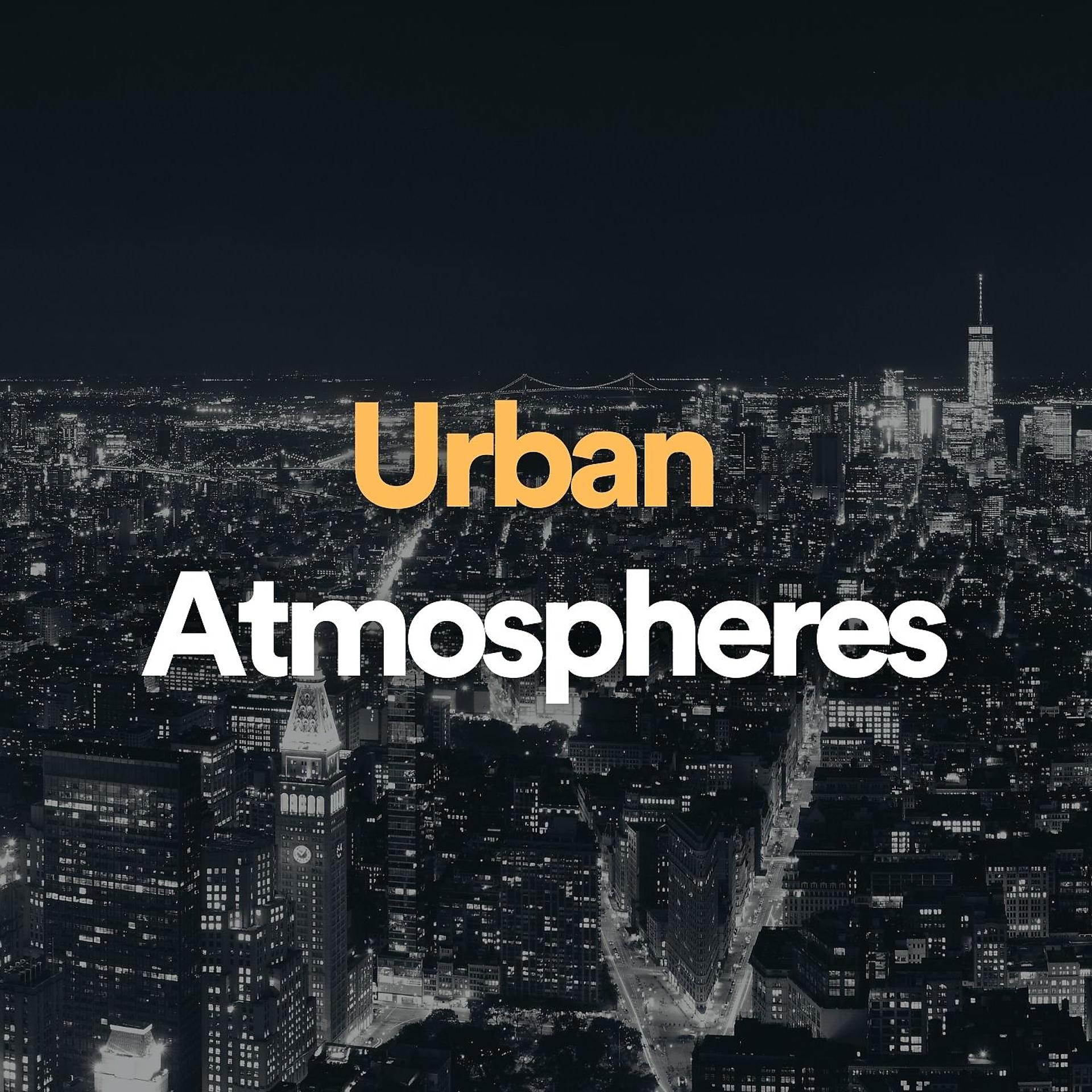 Постер альбома Urban Atmospheres