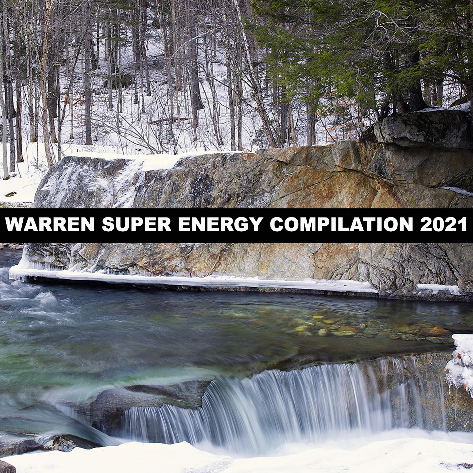 Постер альбома WARREN SUPER ENERGY COMPILATION 2021