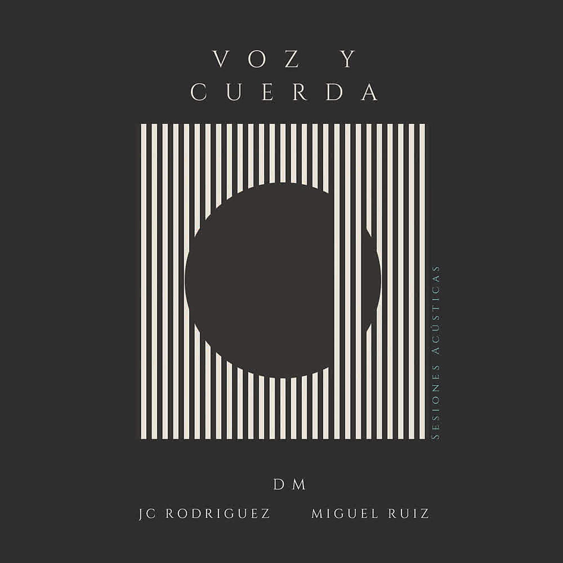Постер альбома Voz y Cuerda
