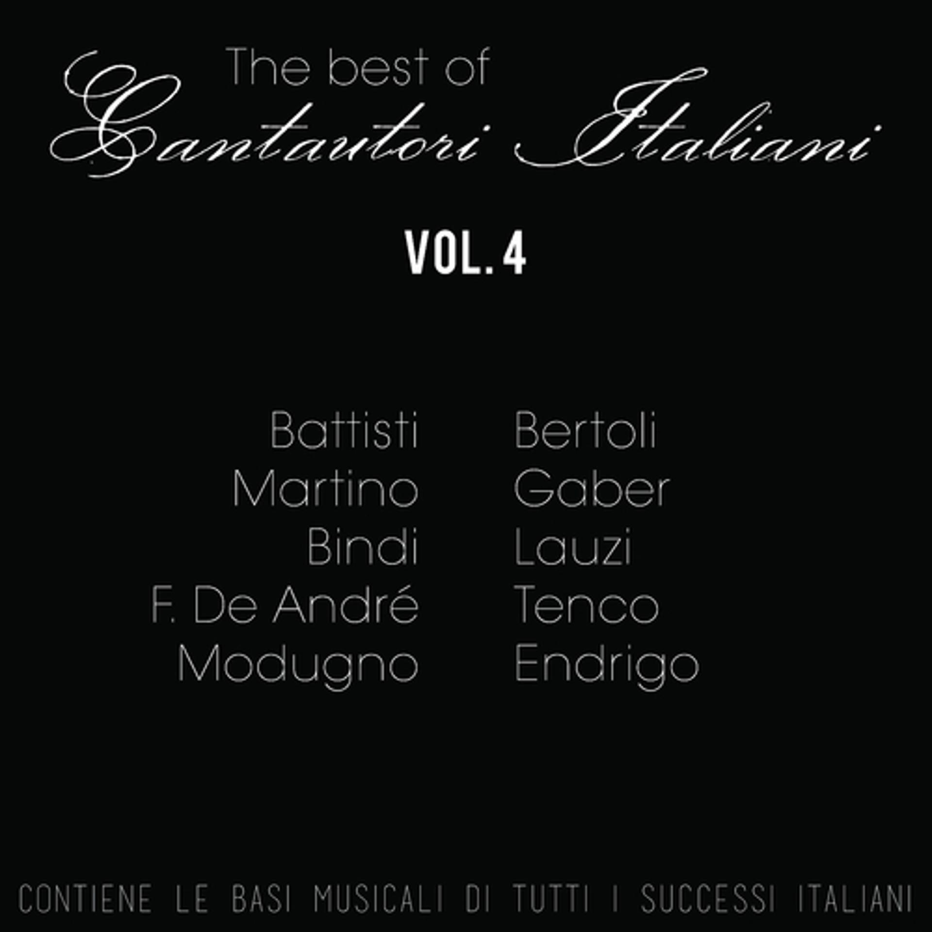 Постер альбома Cantautori italiani: The Best Of, Vol. 4