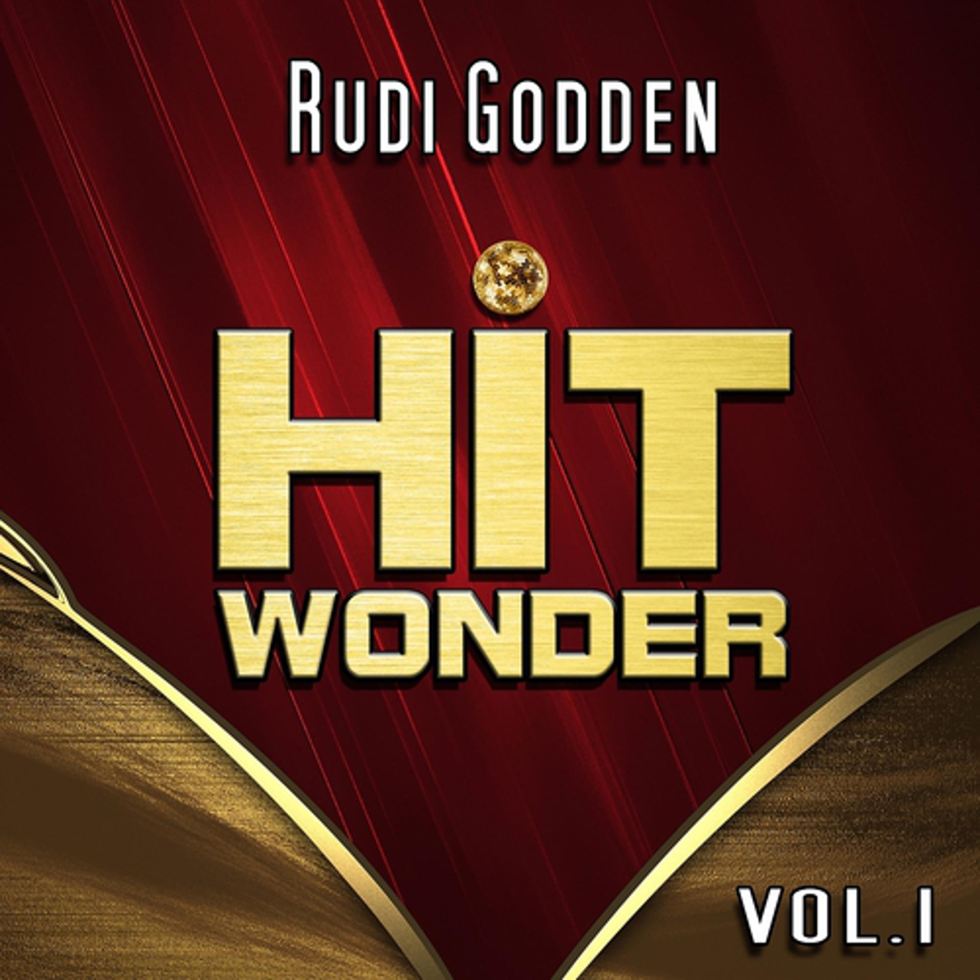 Постер альбома Hit Wonder: Rudi Godden, Vol. 1