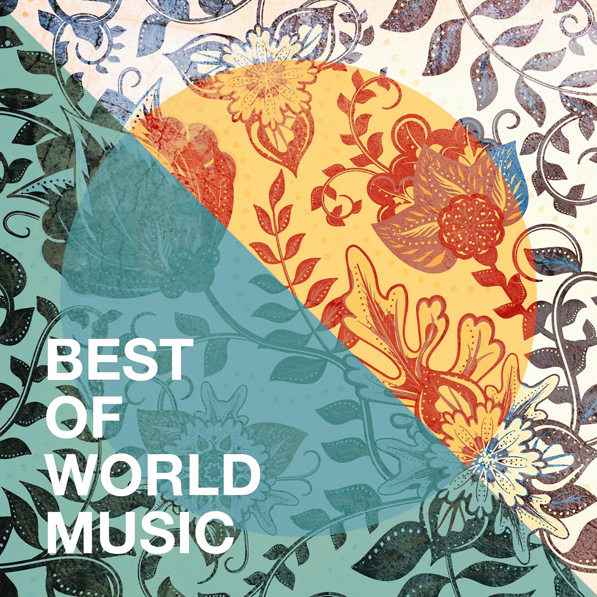 Постер альбома Best of World Music