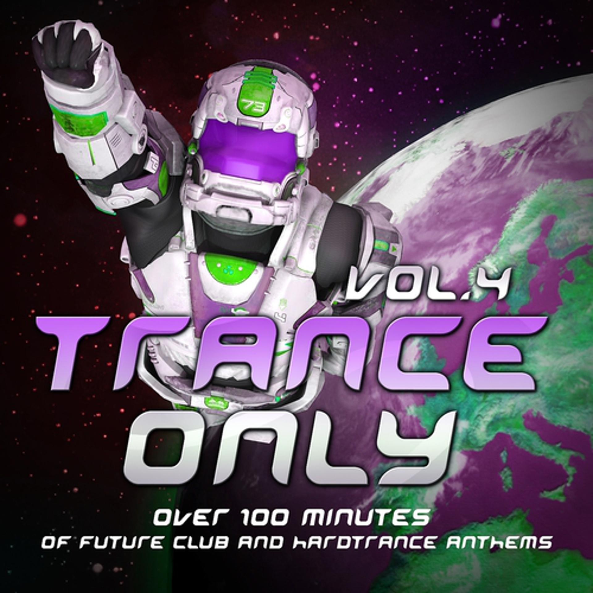Постер альбома Trance Only, Vol. 4