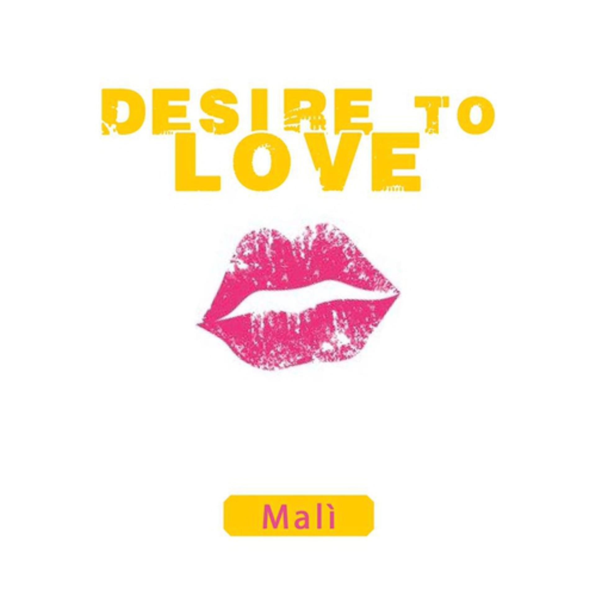 Постер альбома Desire to Love
