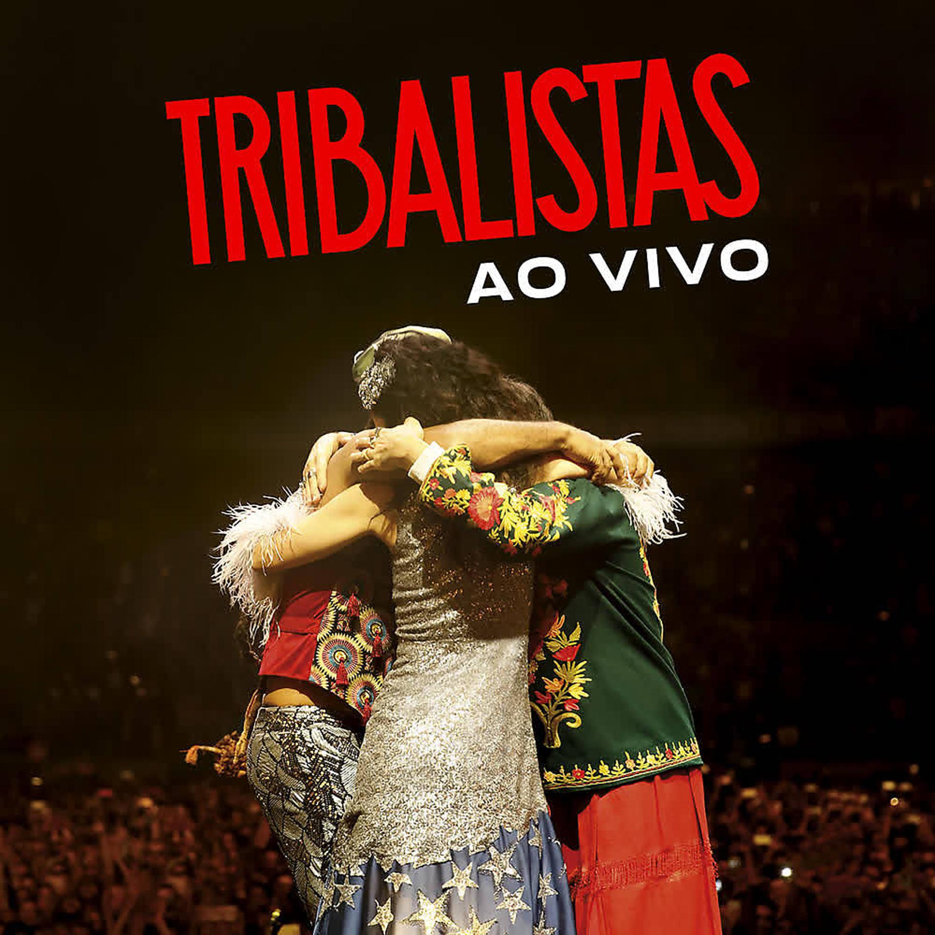 Постер альбома Tribalistas Ao Vivo