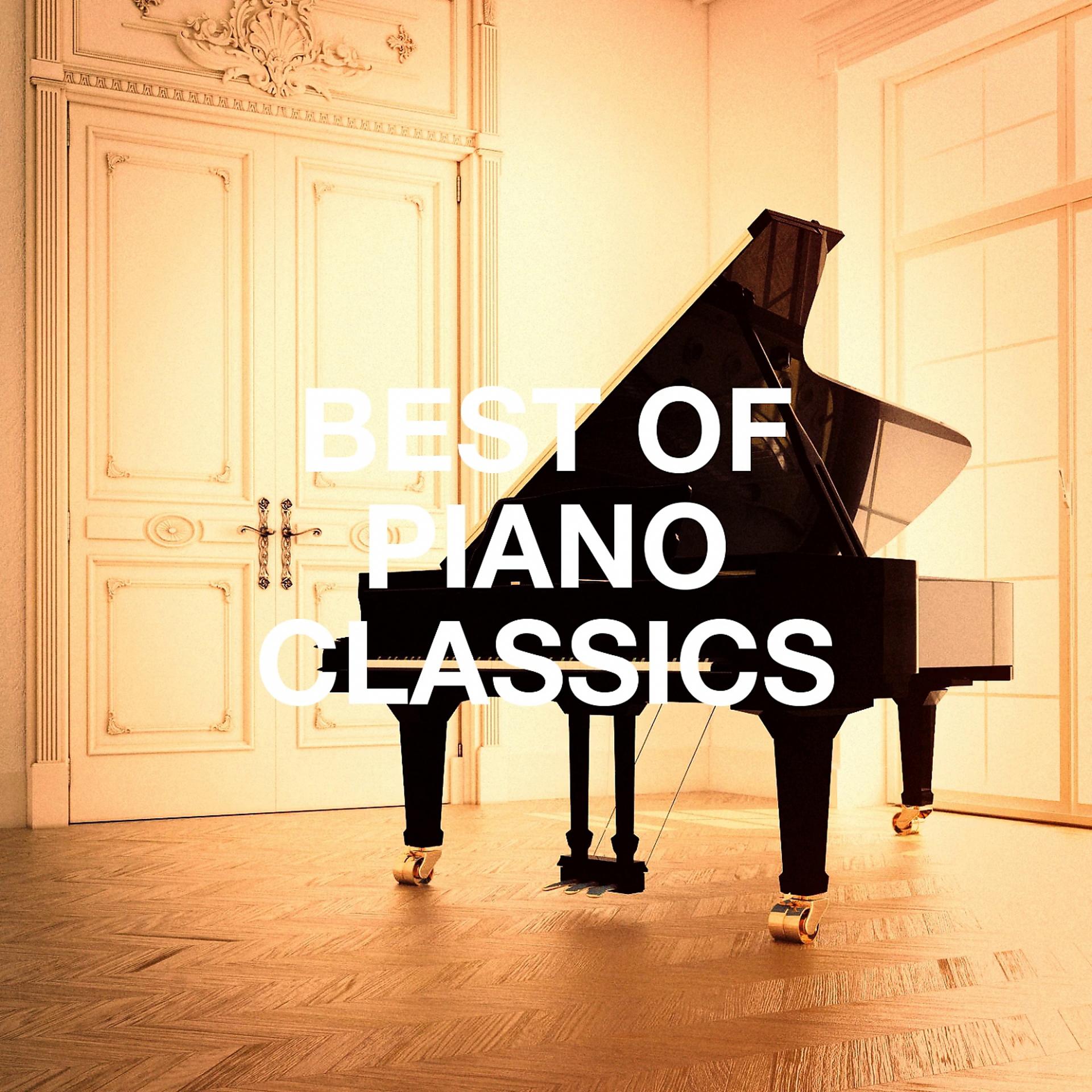Постер альбома Best of Piano Classics