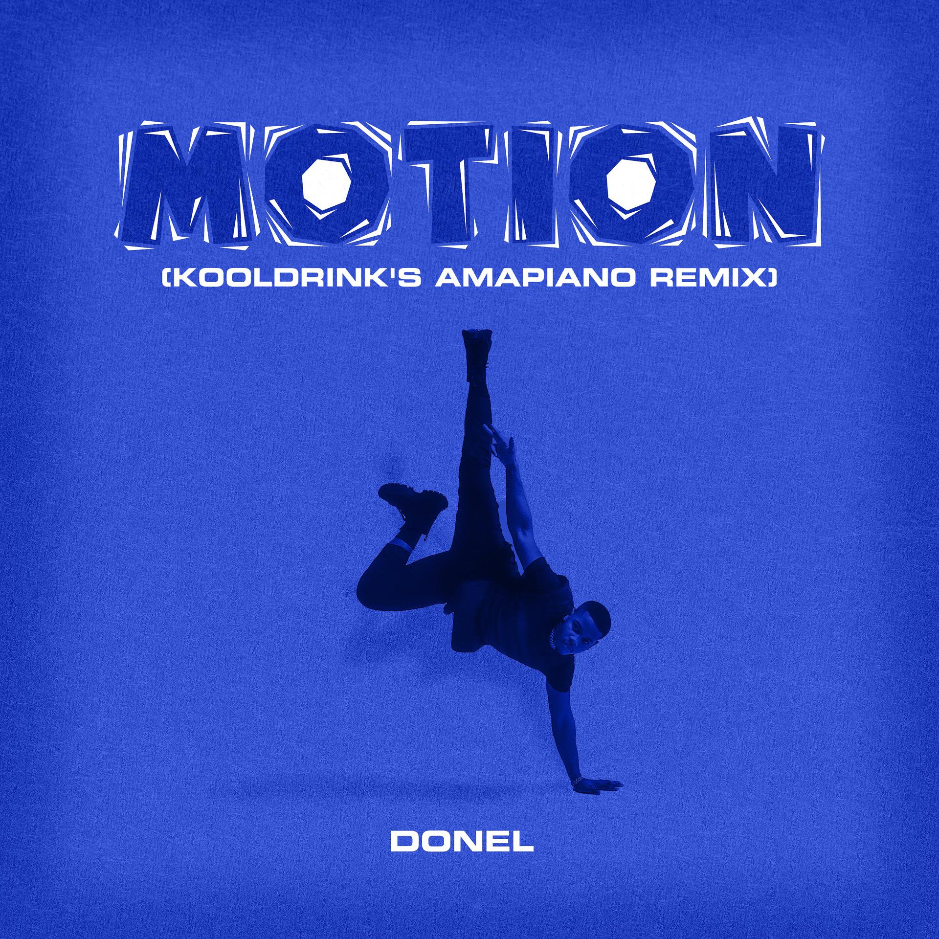 Постер альбома Motion (Kooldrink’s Amapiano Remix)