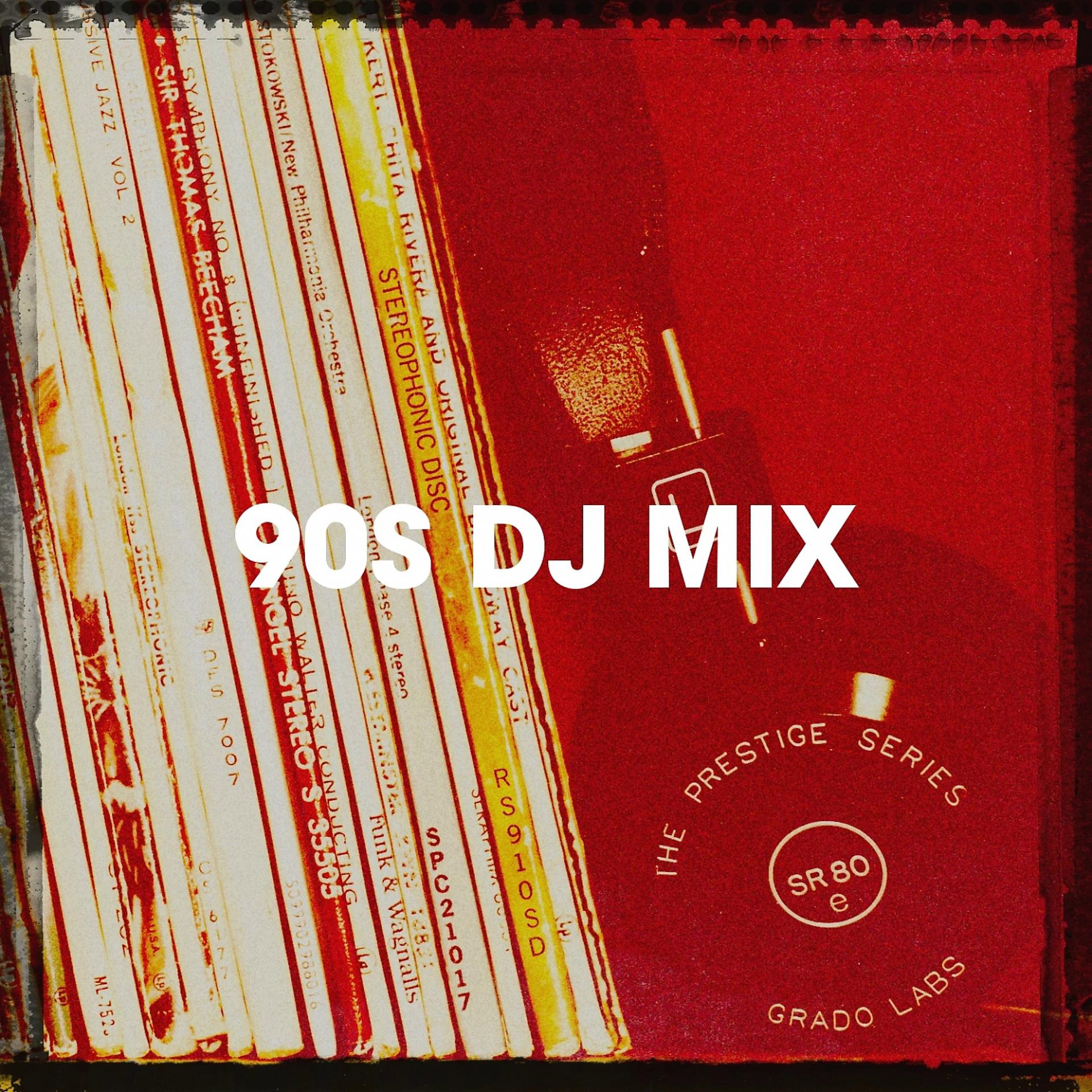 Постер альбома 90S DJ Mix