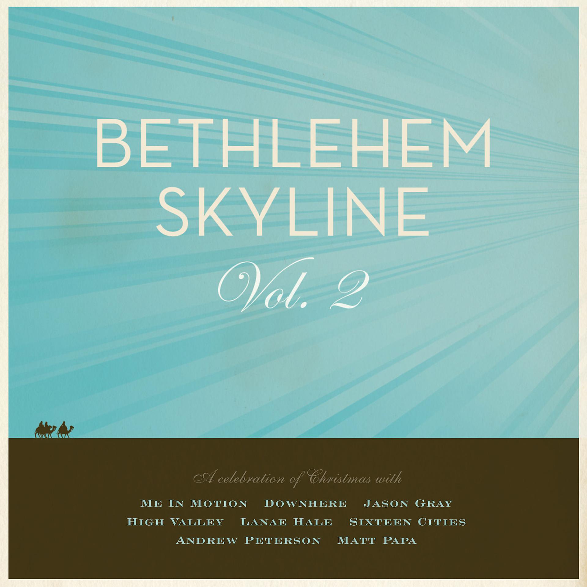 Постер альбома Bethlehem Skyline, Vol. 2