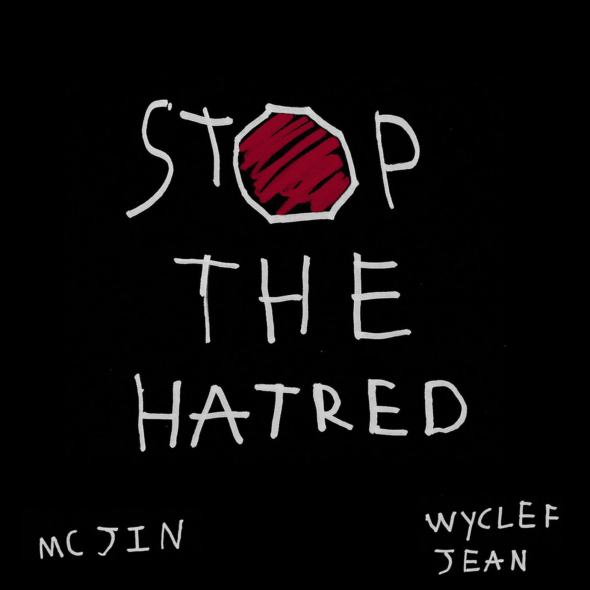 Постер альбома Stop The Hatred