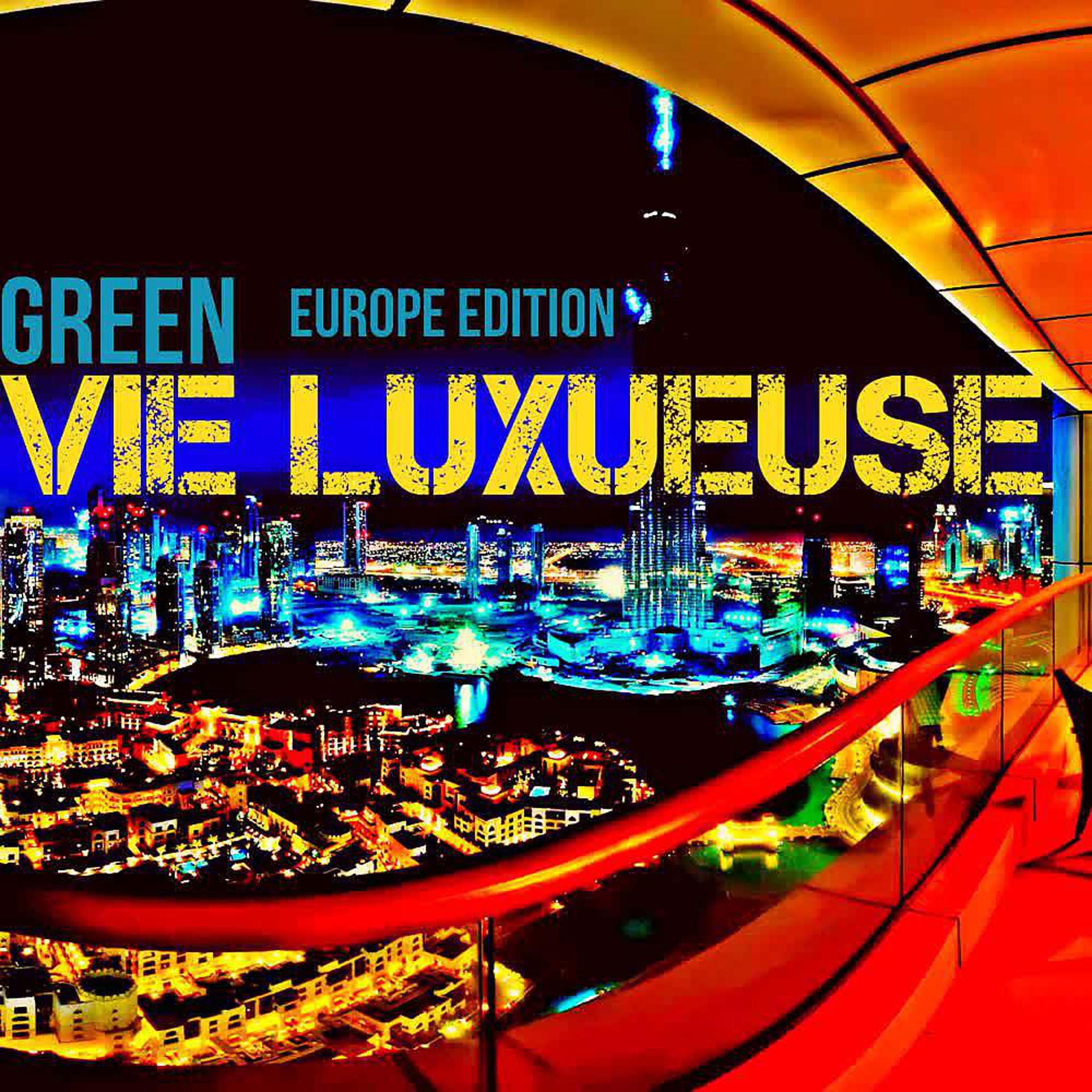 Постер альбома Vie Luxueuse (Europe Edition)
