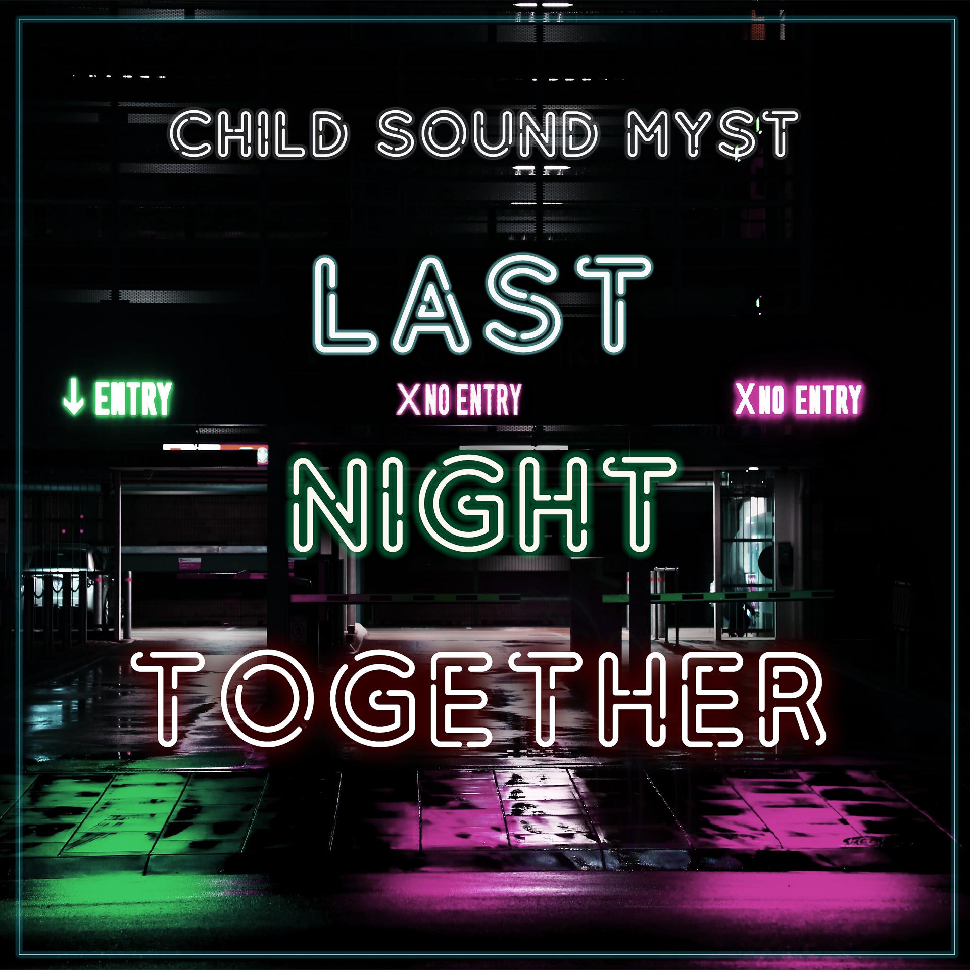 Постер альбома Last Night Together