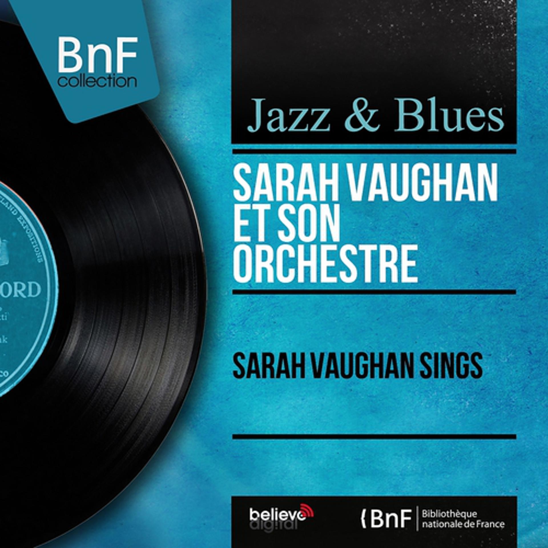 Постер альбома Sarah Vaughan Sings (Mono Version)
