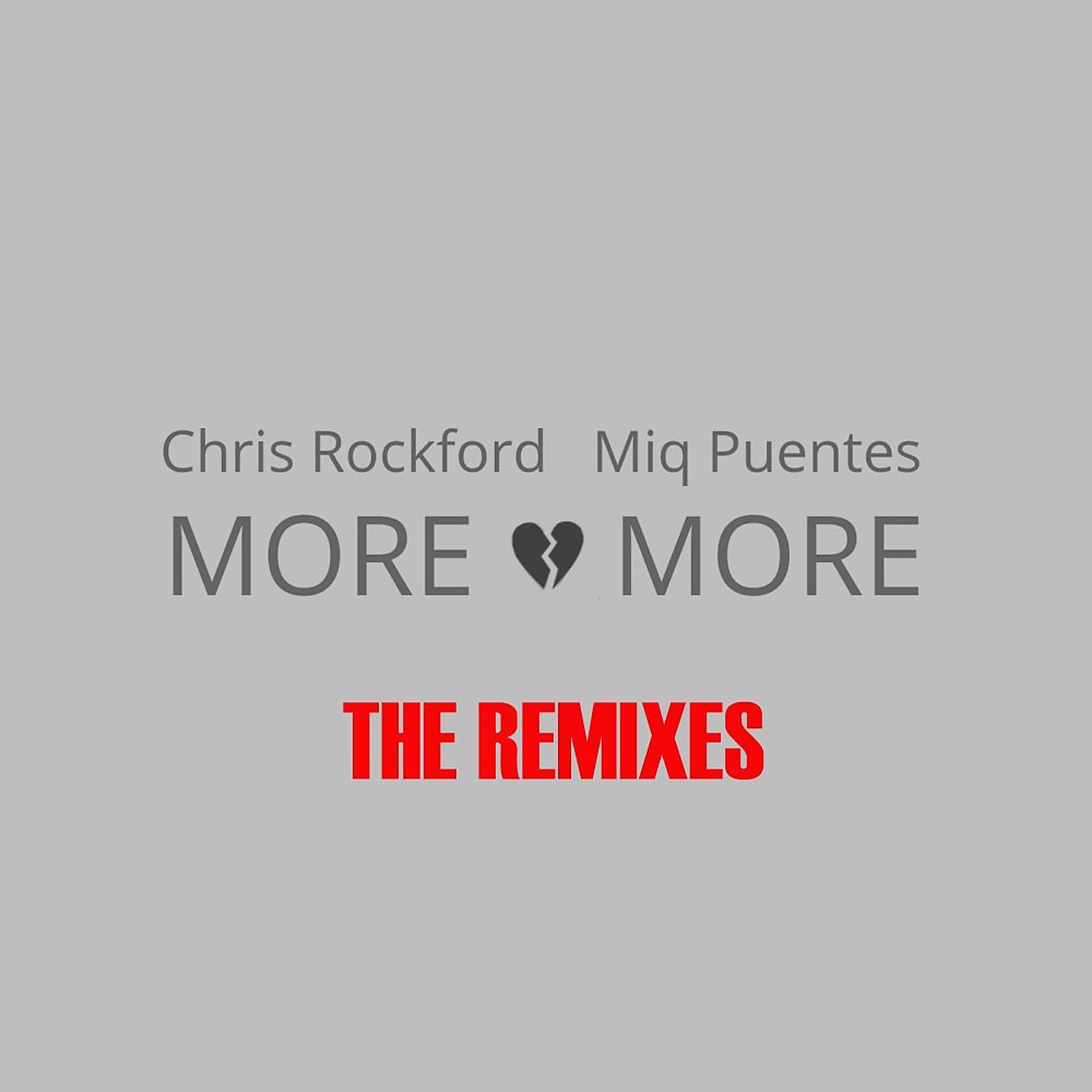 Постер альбома More and More (Remixes)