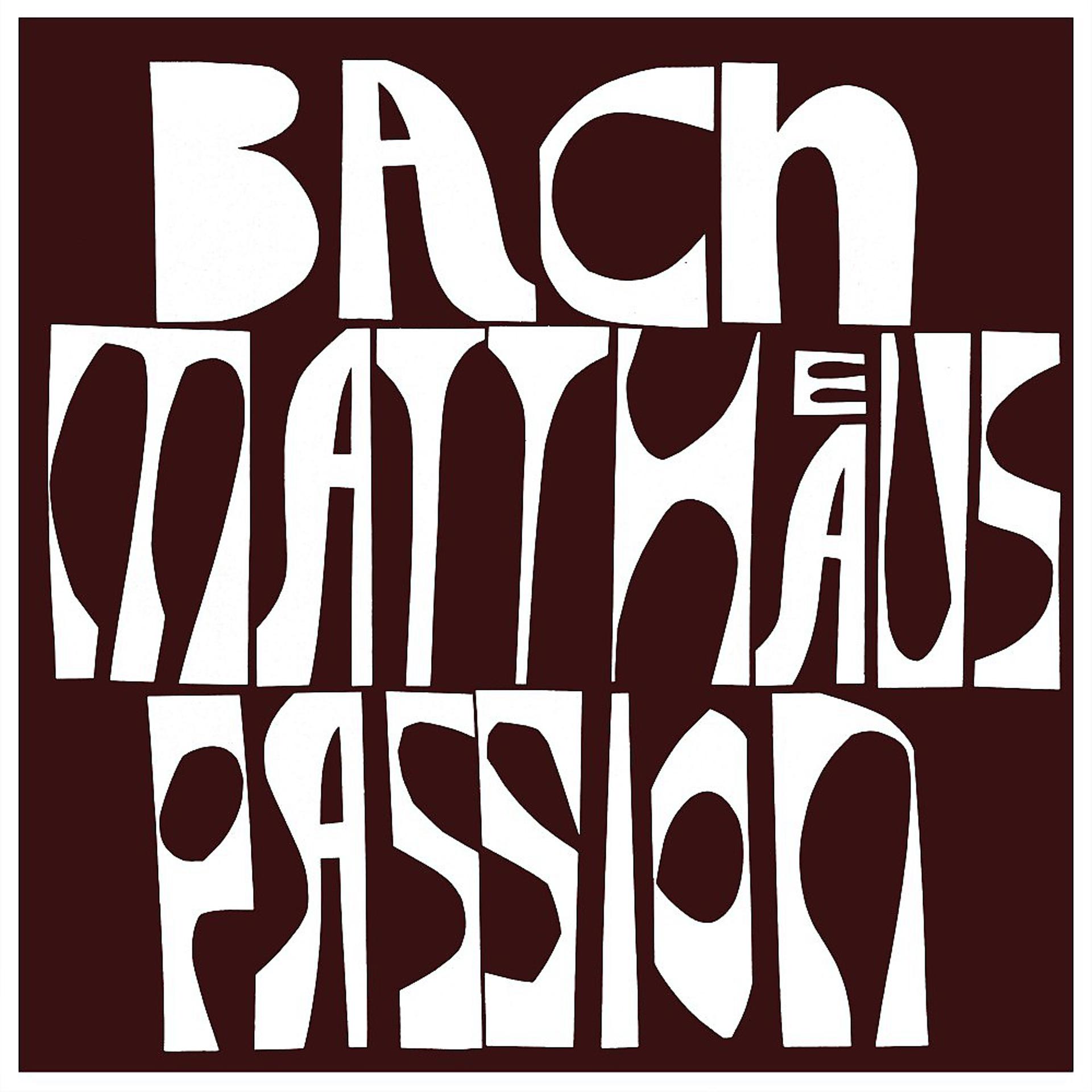 Постер альбома Bach: Matthäus-Passion