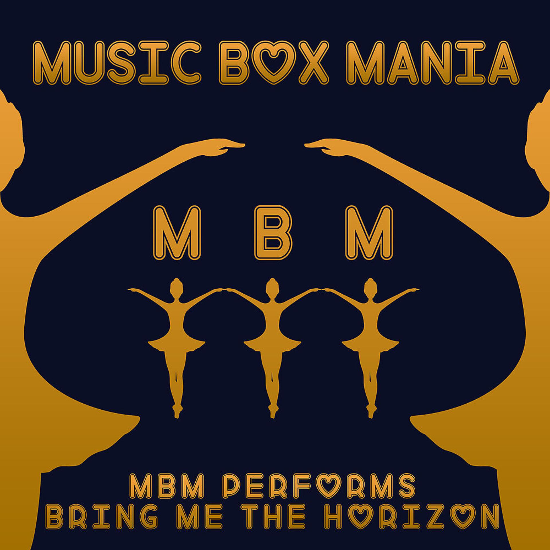 Постер альбома MBM Performs Bring Me The Horizon
