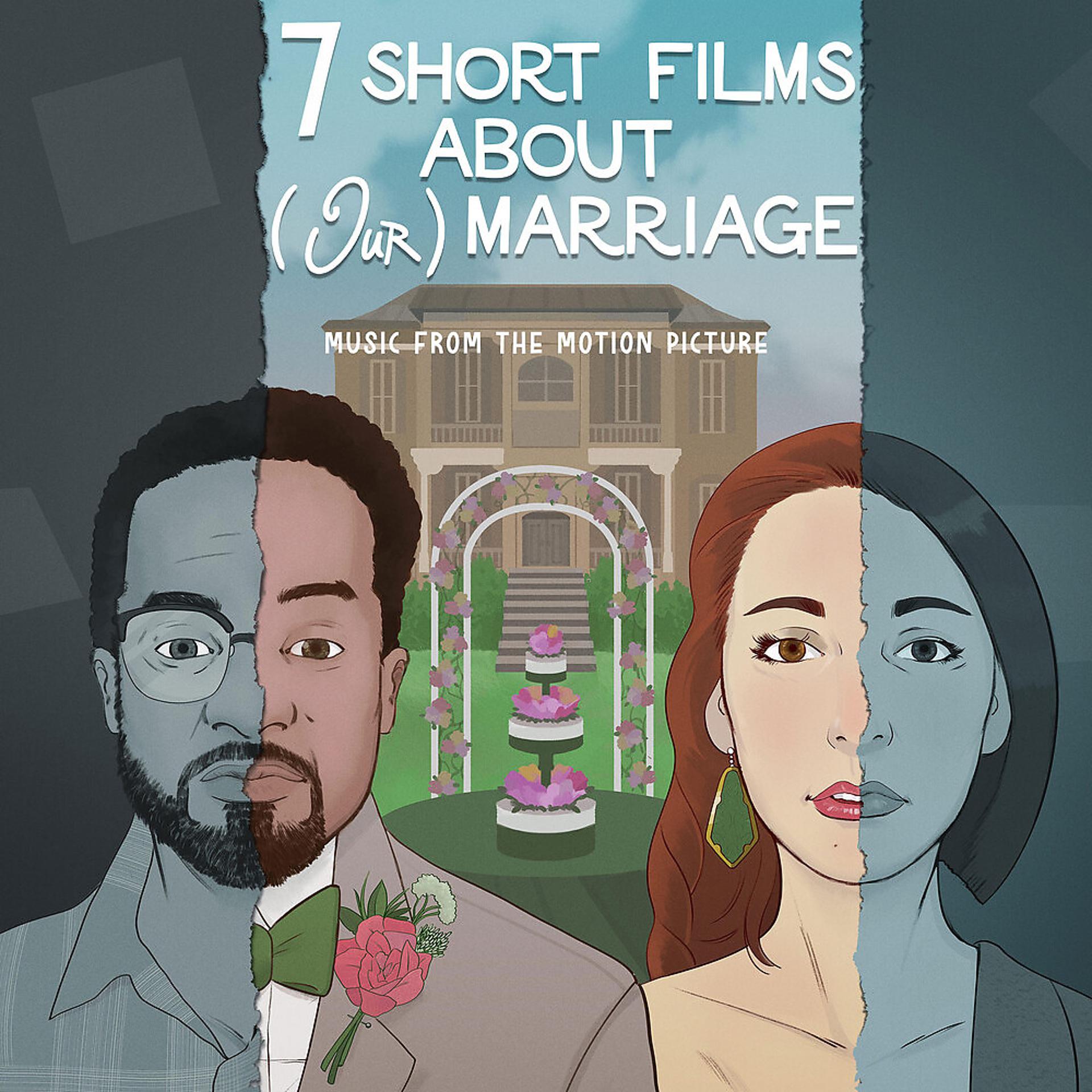 Постер альбома Seven Short Films About (Our) Marriage