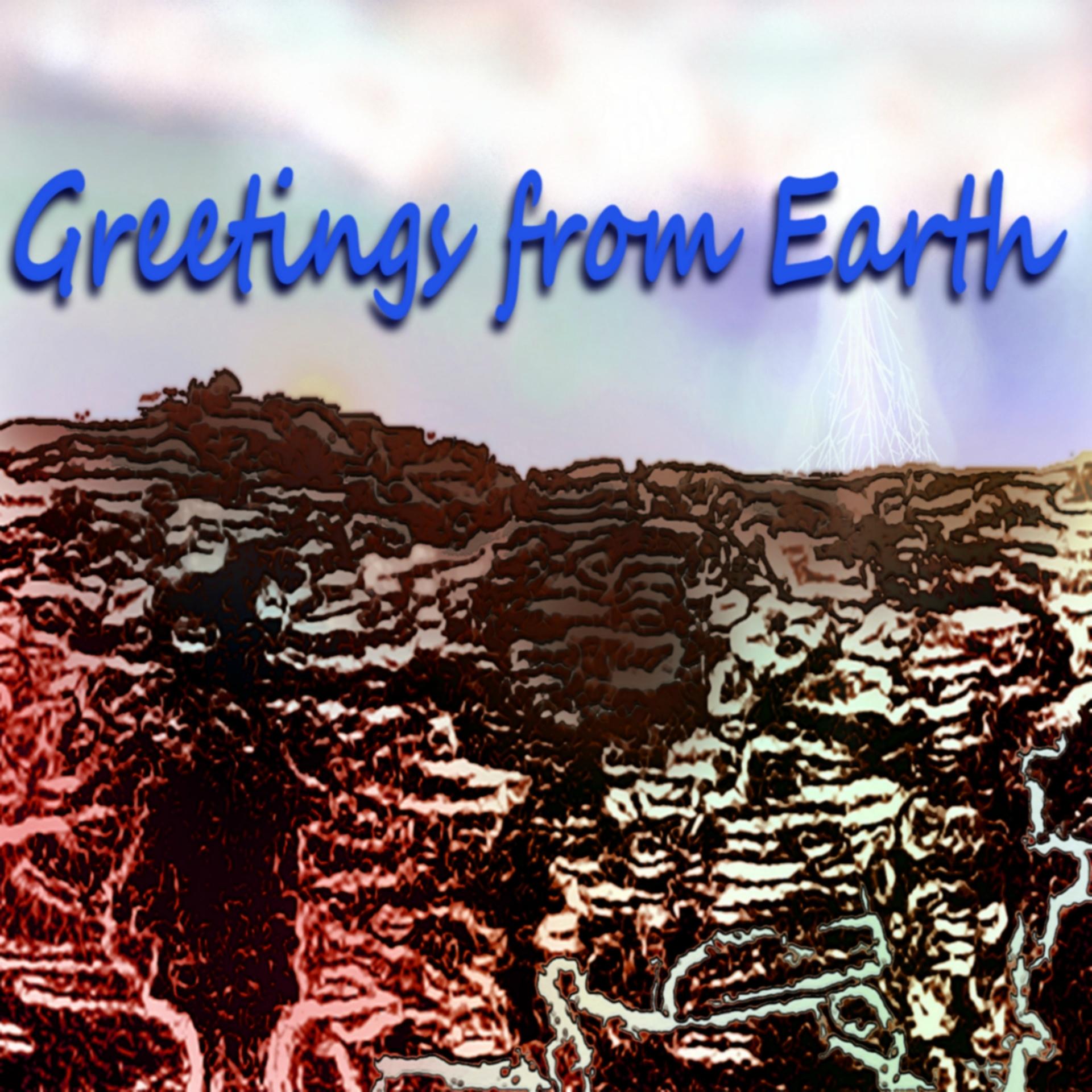 Постер альбома Greetings from Earth