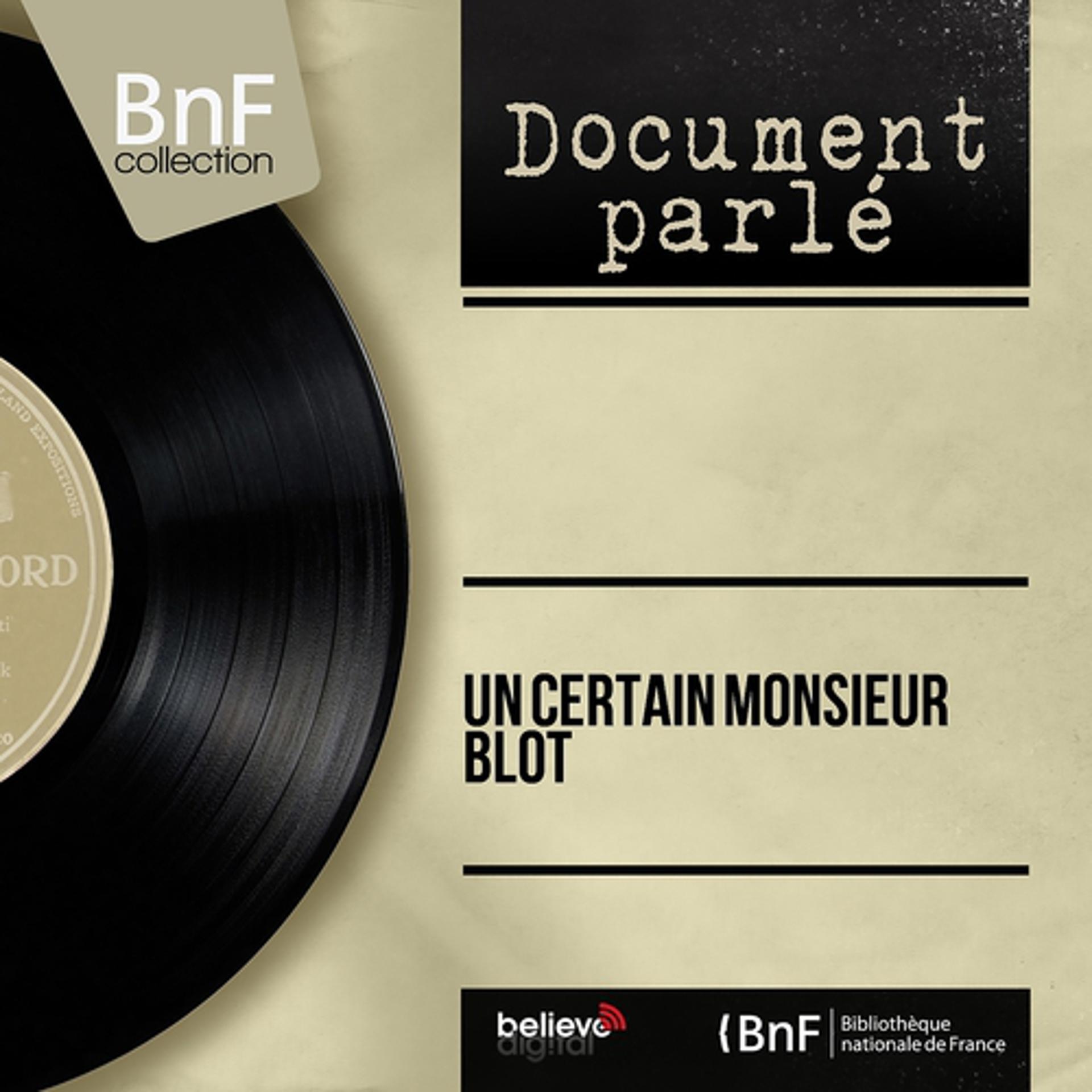 Постер альбома Un certain Monsieur Blot (Mono Version)