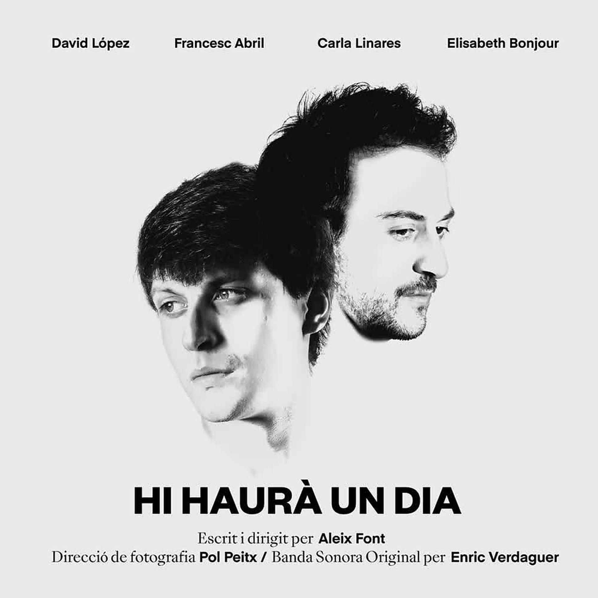Постер альбома Hi Haurà un Dia (Banda Sonora Original)