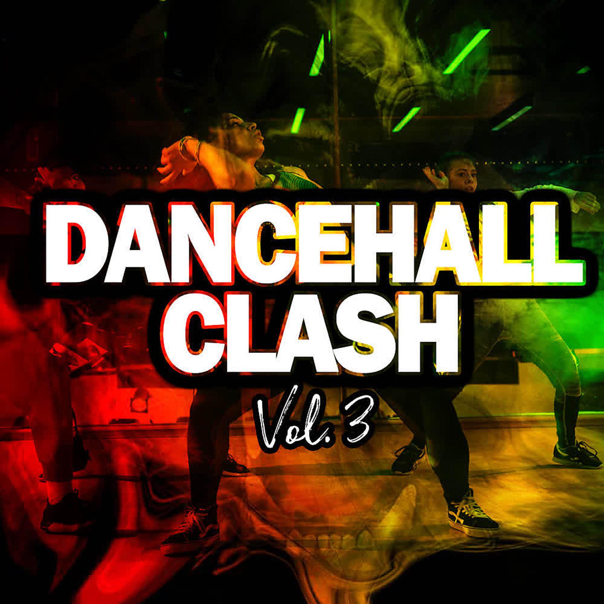 Постер альбома Dance Hall Clash (Vol.3)