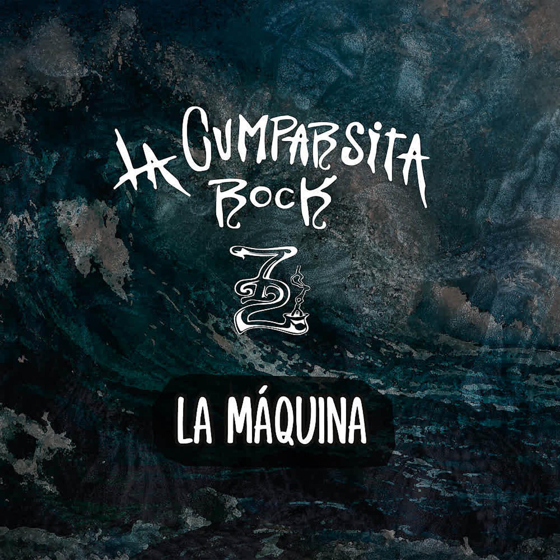 Постер альбома La Máquina