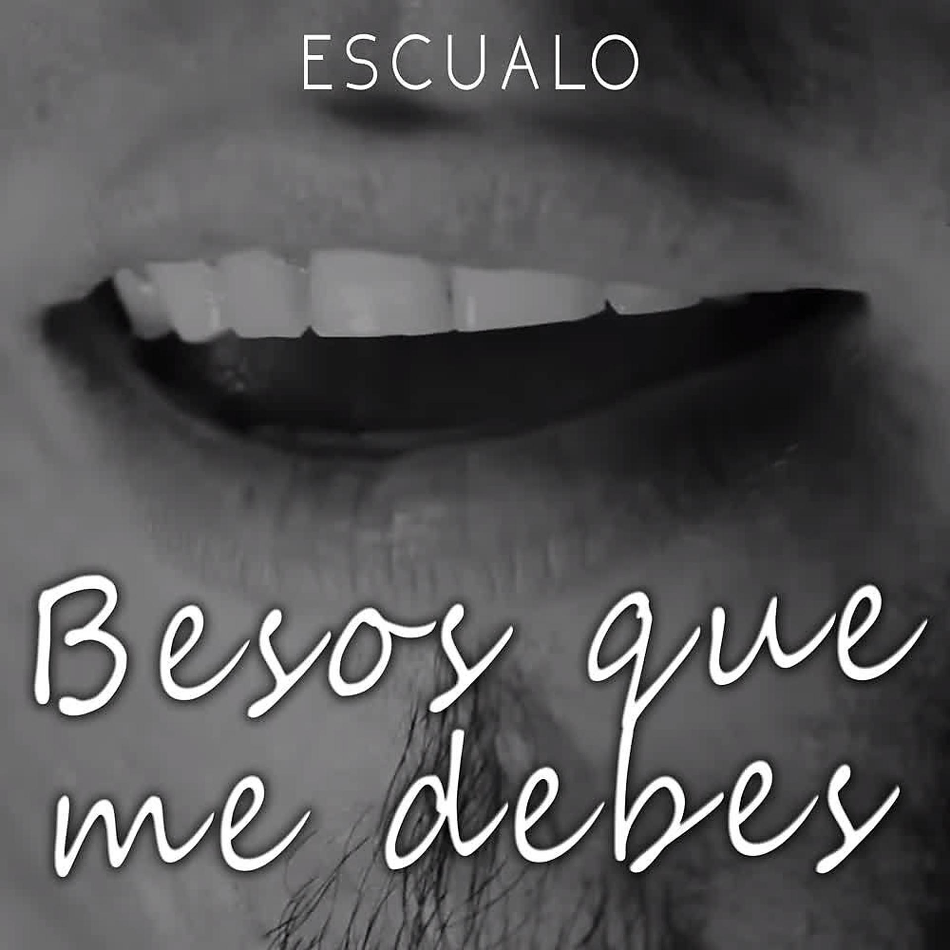 Постер альбома Besos Que Me Debes