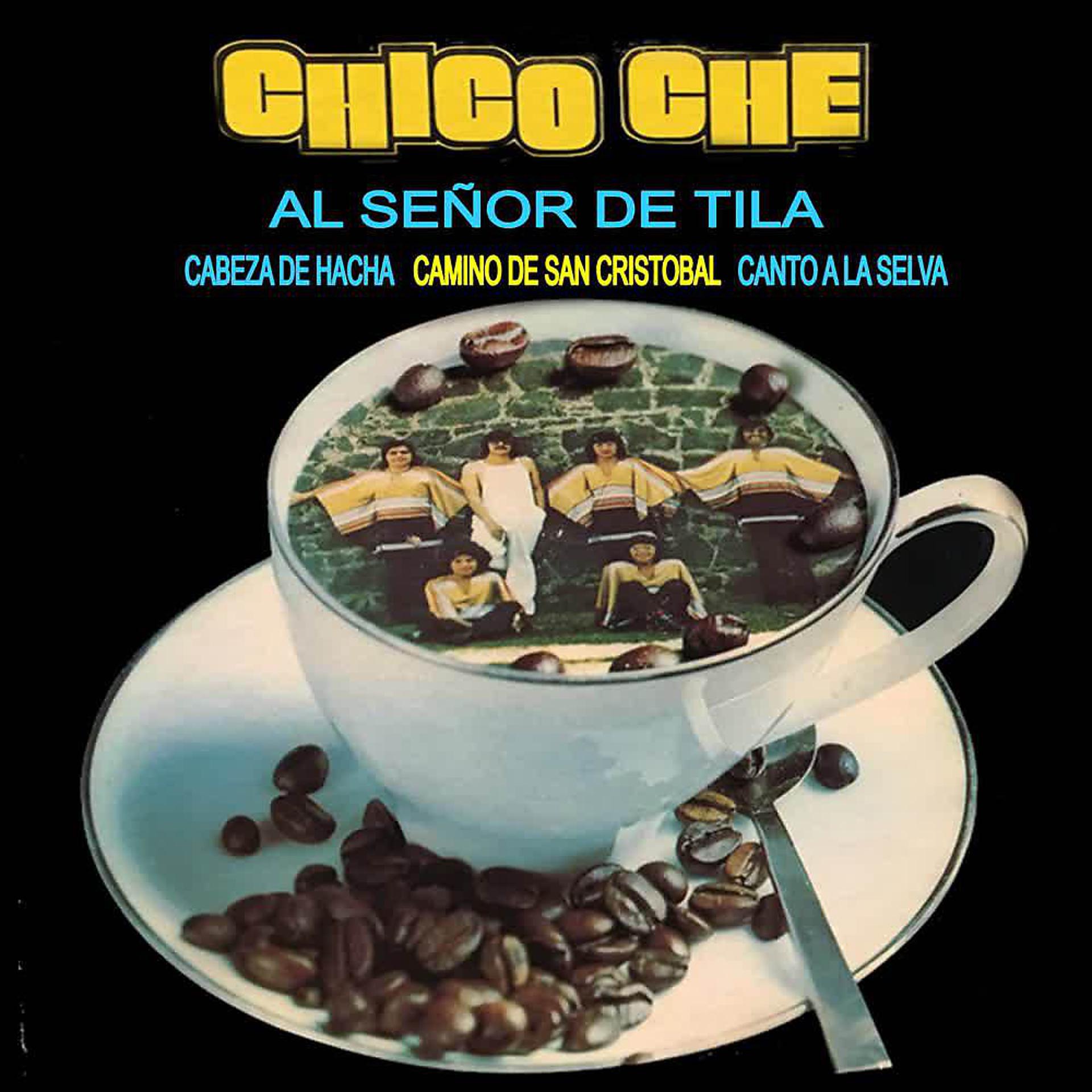 Постер альбома Al Señor de Tila