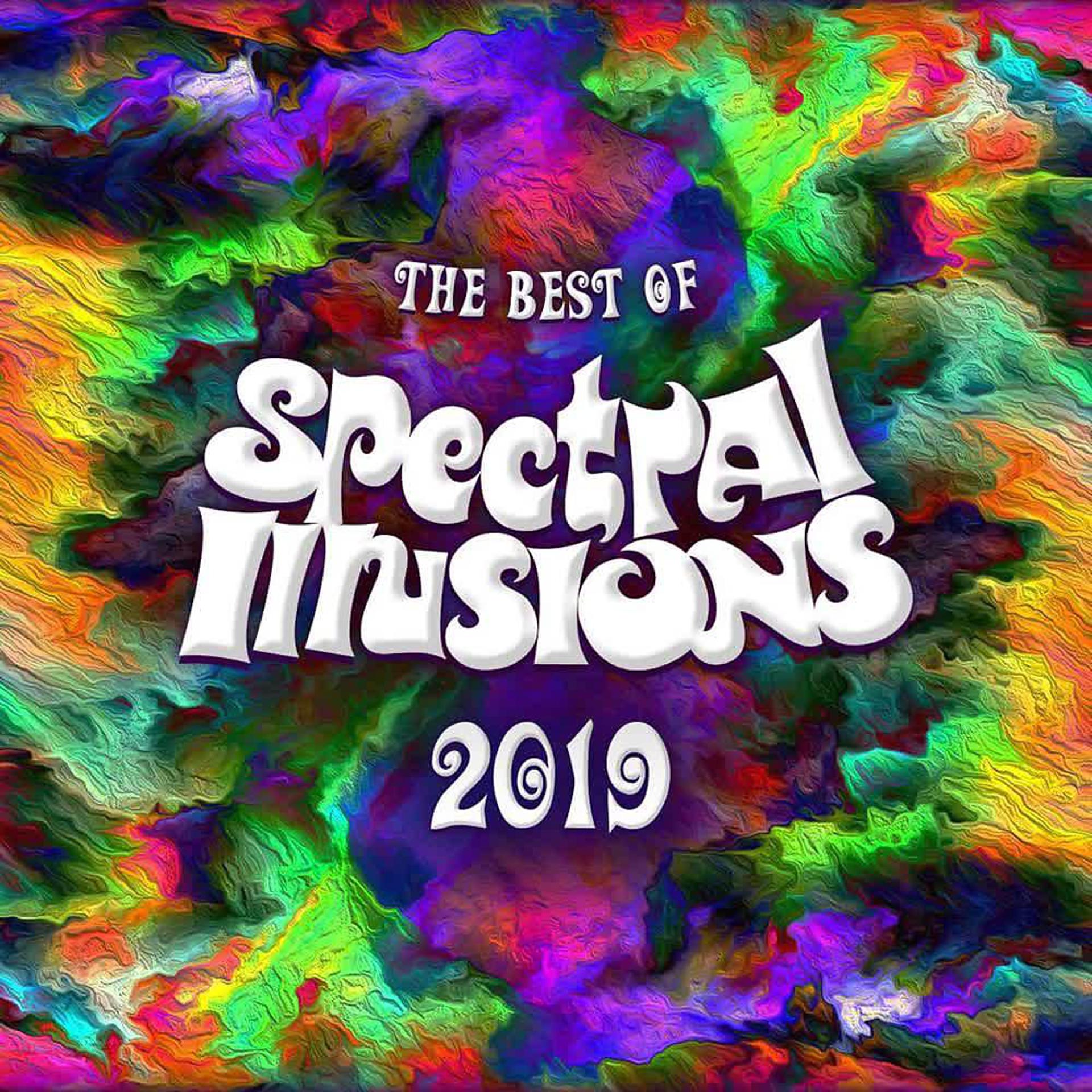 Постер альбома The Best of Spectral Illusions 2019