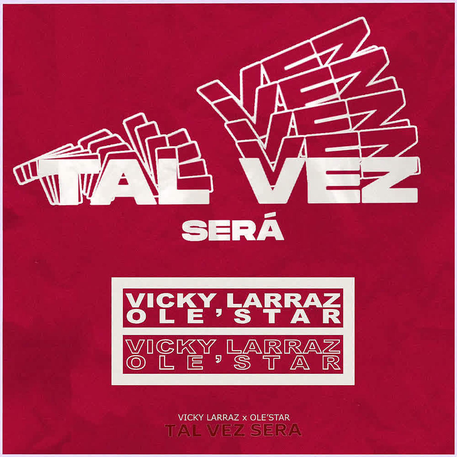 Постер альбома Tal Vez Será