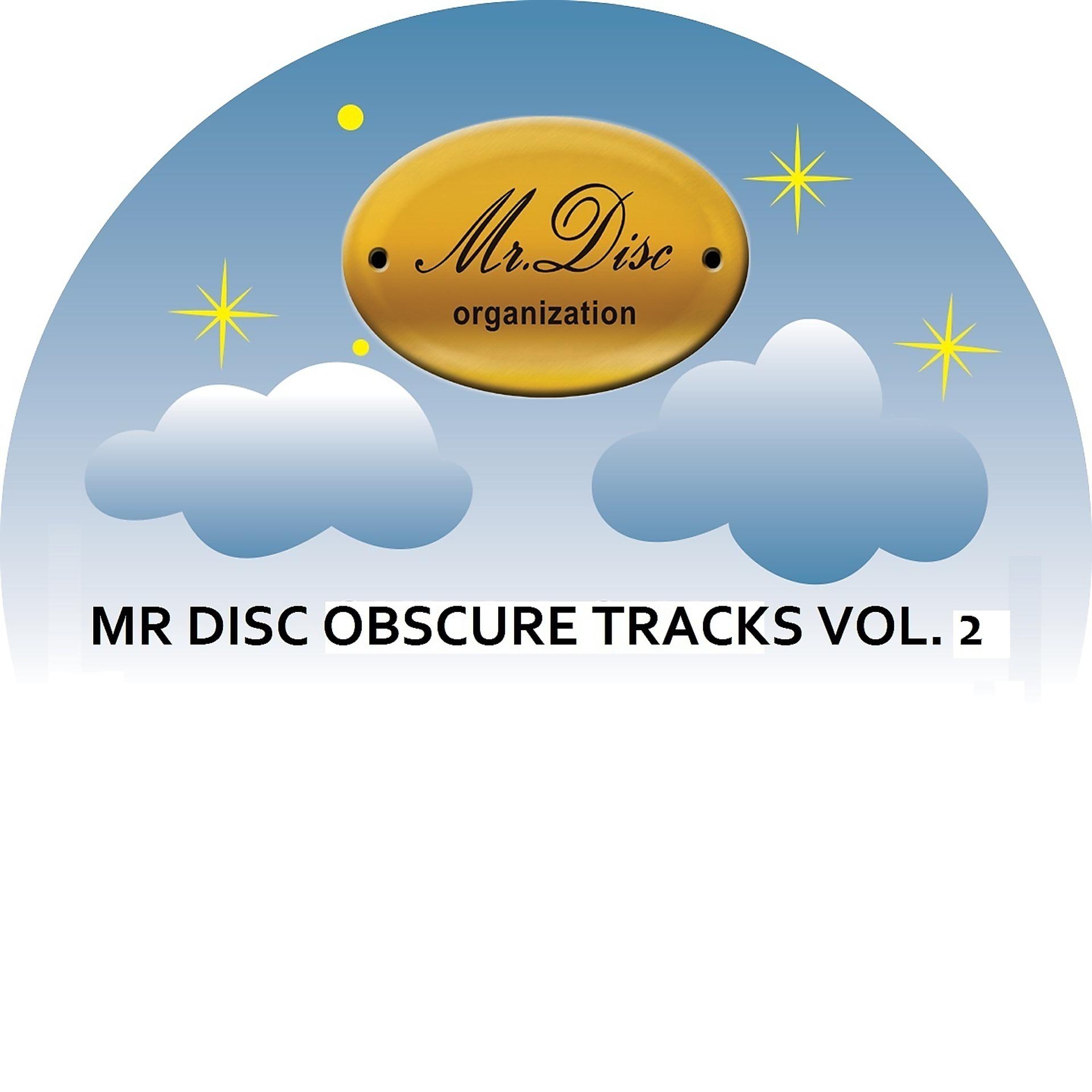 Постер альбома Mr. Disc Obscure Tracks, Vol. 2