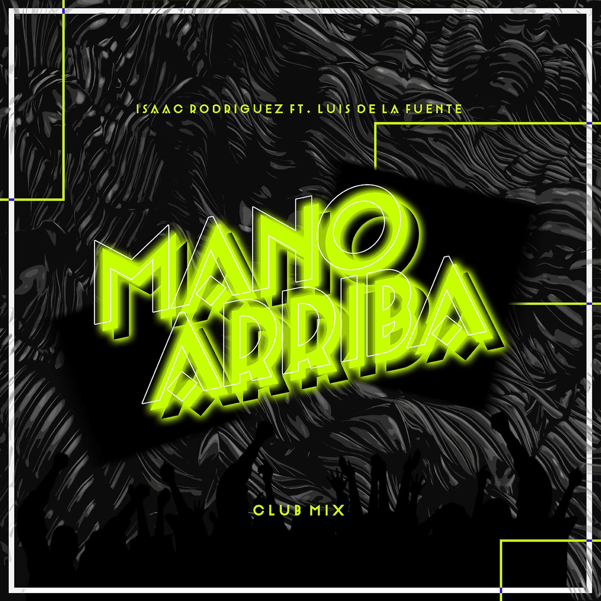 Постер альбома Mano Arriba