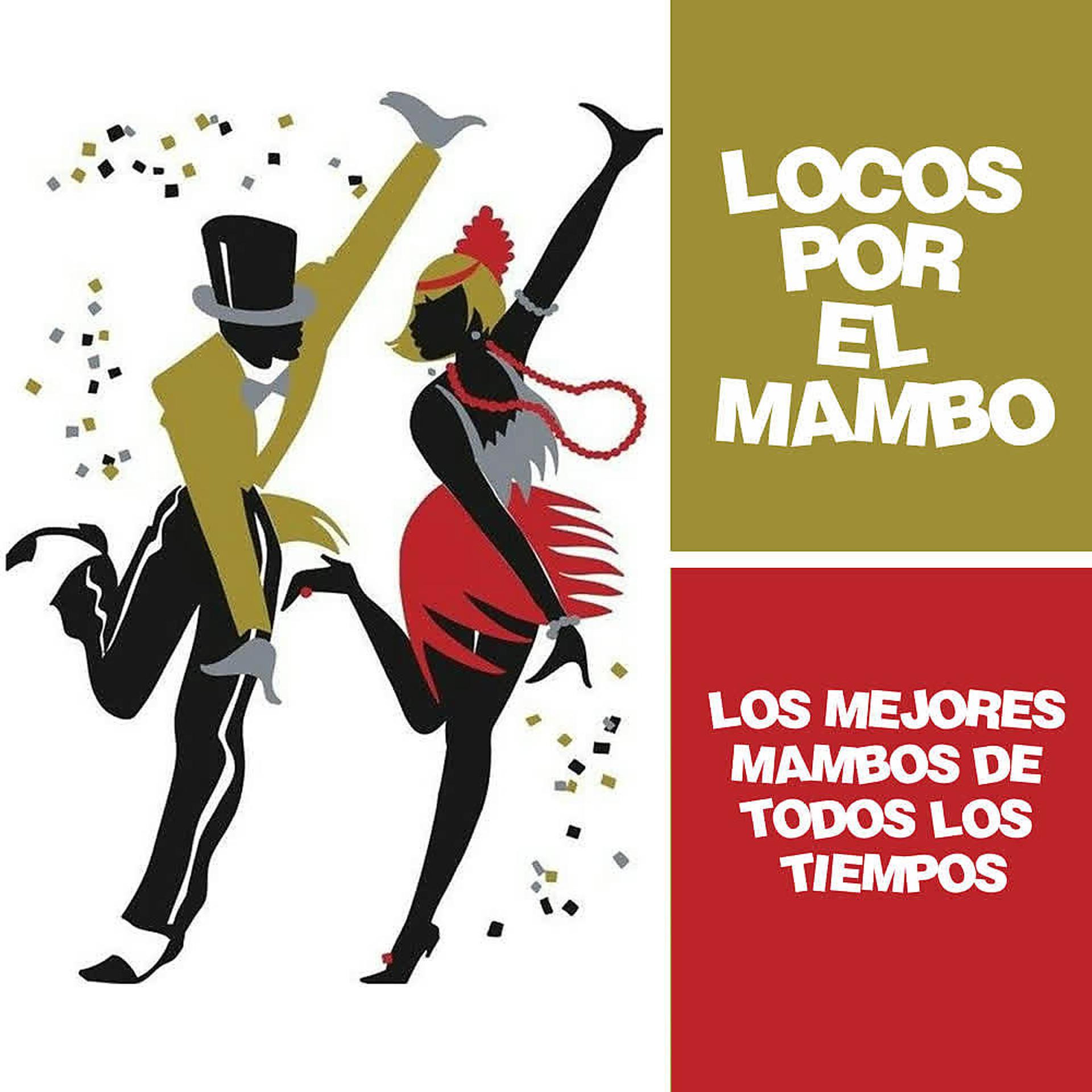 Постер альбома Locos por el Mambo