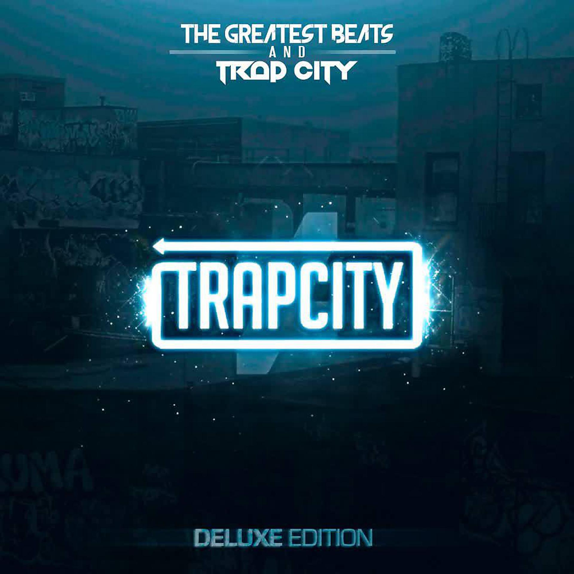Постер альбома Trap City (Deluxe Edition)